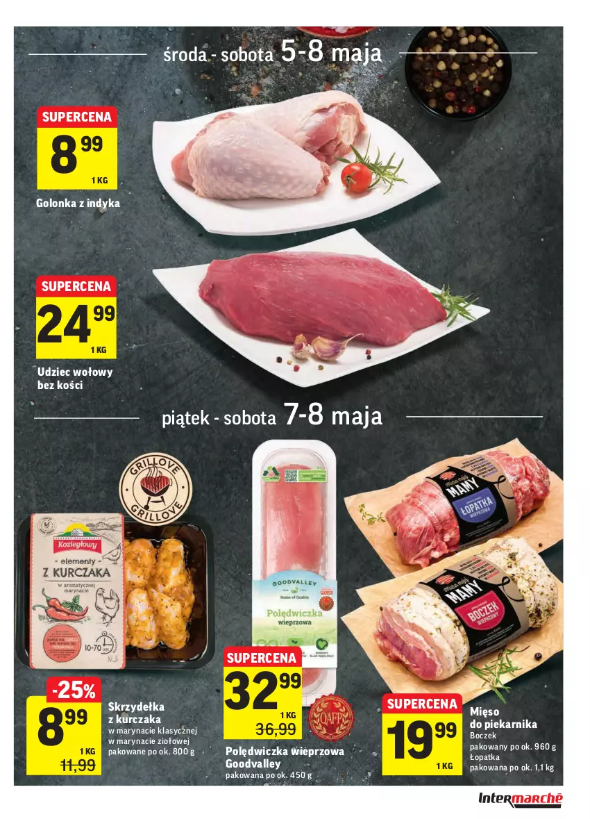 Gazetka promocyjna Intermarche - Promocje - ważna 05.05 do 10.05.2021 - strona 9 - produkty: Boczek, Golonka z indyka, Kurczak, Mięso, Piekarnik, Polędwiczka wieprzowa, Skrzydełka z kurczaka, Udziec wołowy