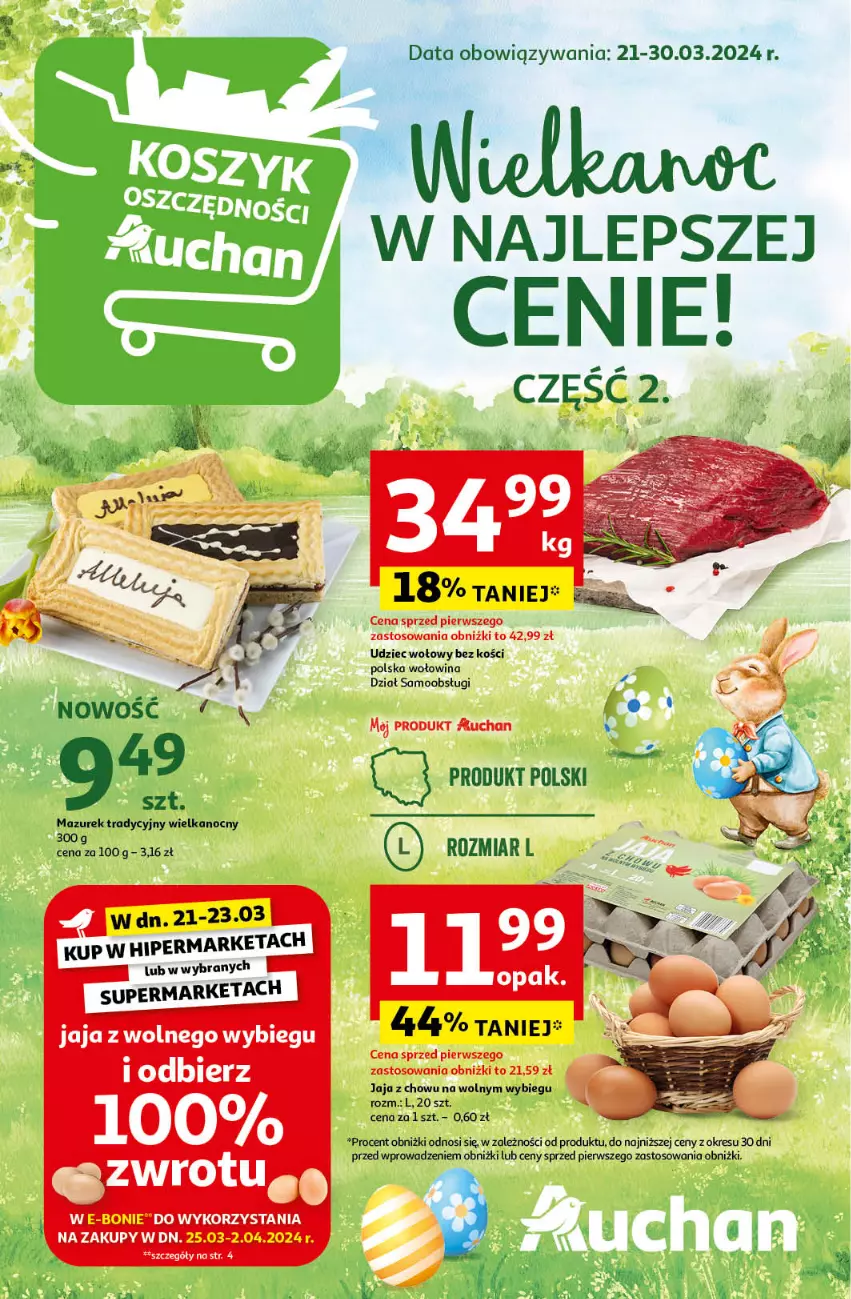 Gazetka promocyjna Auchan - Wielkanoc z najlepszej cenie! Część 2. Hipermarket Auchan - ważna 21.03 do 30.03.2024 - strona 1 - produkty: Jaja, Jaja z wolnego wybiegu, Udziec wołowy, Wołowina