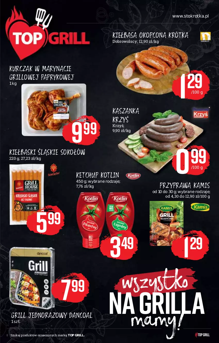 Gazetka promocyjna Stokrotka - Supermarket - ważna 27.05 do 01.06.2021 - strona 8 - produkty: Grill, Kamis, Kasza, Kaszanka, Ketchup, Kiełbasa, Kiełbaski śląskie, Kotlin, Kurczak, Sok, Sokołów, Top