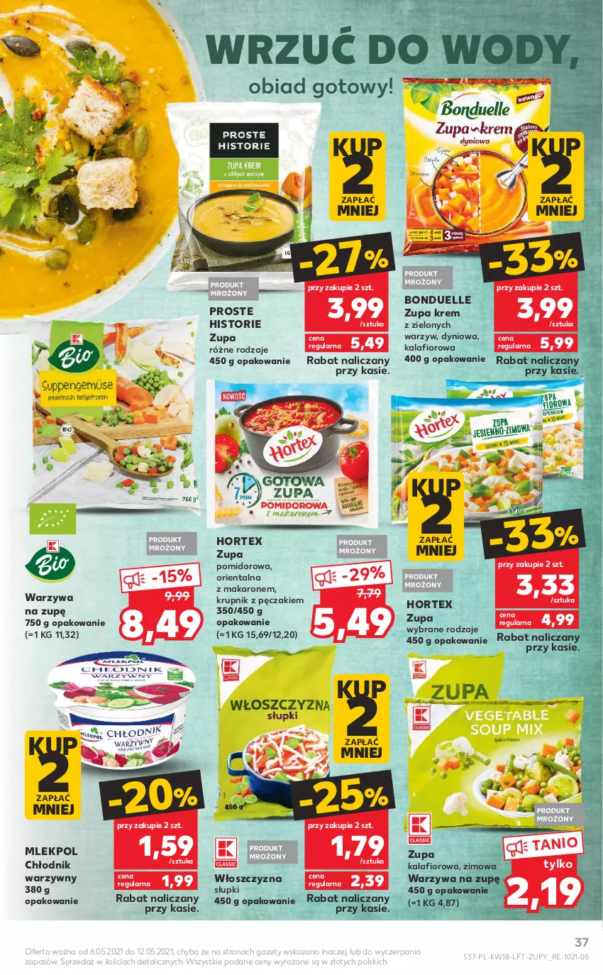 Gazetka promocyjna Kaufland - OFERTA TYGODNIA - ważna 06.05 do 12.05.2021 - strona 37 - produkty: Bonduelle, Hortex, Kalafior, Krupnik, Makaron, Warzywa, Zupa, Zupa kalafiorowa