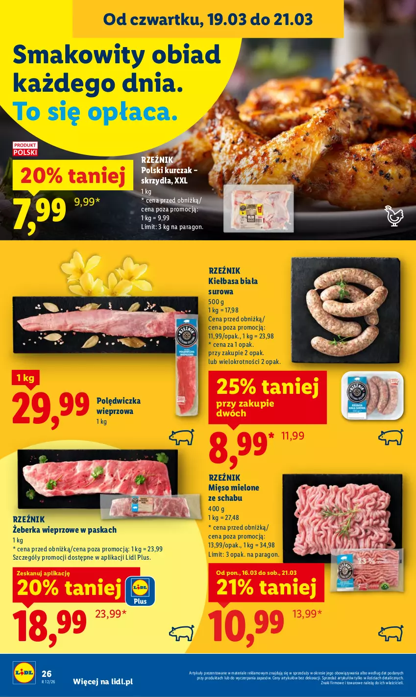 Gazetka promocyjna Lidl - GAZETKA - ważna 19.03 do 21.03.2026 - strona 26 - produkty: Kiełbasa, Kiełbasa biała, Kurczak, Mięso, Mięso mielone, Polędwiczka wieprzowa