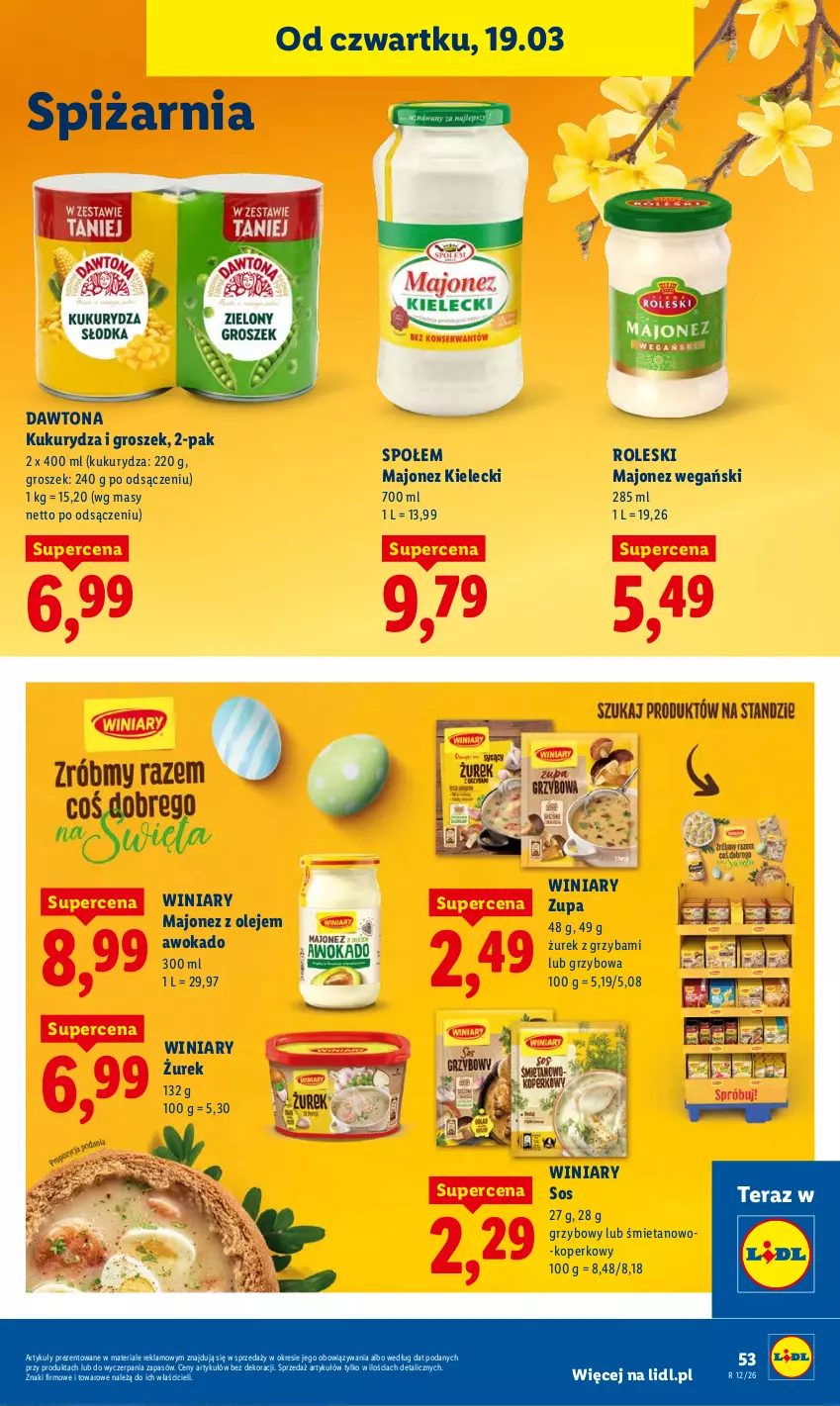 Gazetka promocyjna Lidl - GAZETKA - ważna 19.03 do 21.03.2026 - strona 53 - produkty: Dawtona, Groszek, Kukurydza, Majonez, Olej, Sos, Tera, Winiary, Zupa