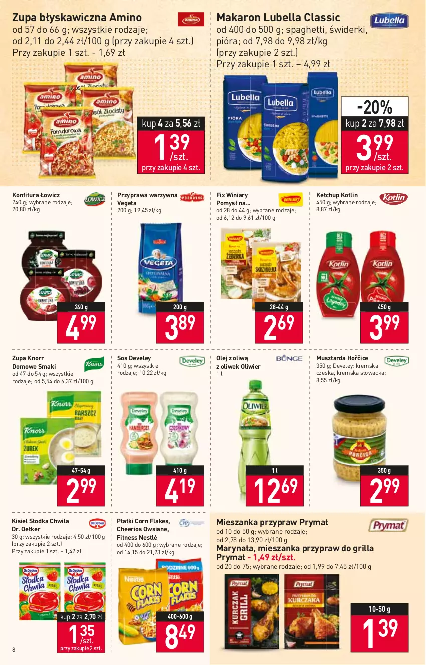 Gazetka promocyjna Stokrotka - Supermarket - ważna 14.07 do 20.07.2022 - strona 8 - produkty: Bell, Bella, Cheerios, Corn flakes, Dr. Oetker, Grill, Ketchup, Kisiel, Knorr, Konfitura, Kotlin, Lubella, Makaron, Mus, Musztarda, Nestlé, Olej, Prymat, Słodka Chwila, Sos, Spaghetti, Vegeta, Winiary, Zupa