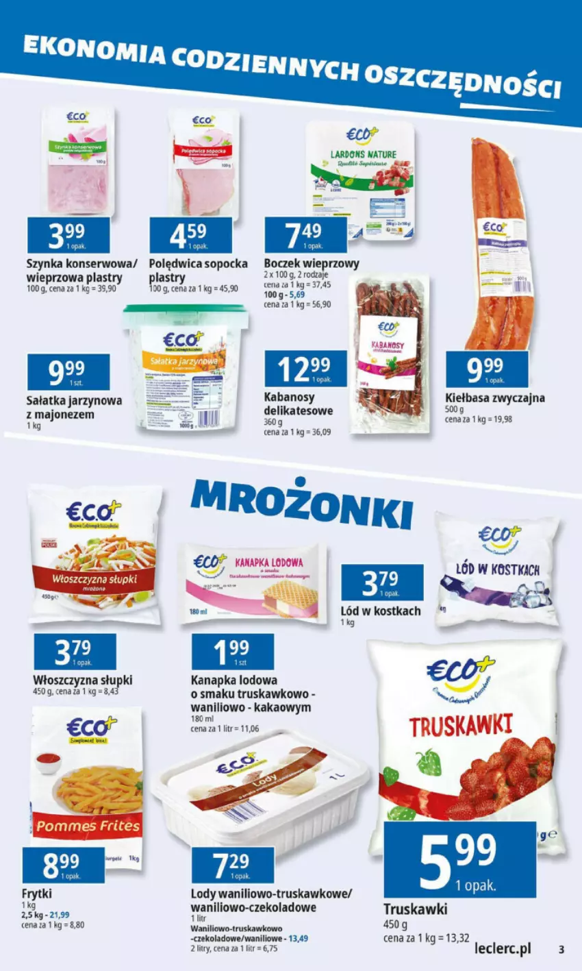 Gazetka promocyjna E Leclerc - ważna 21.10 do 28.10.2024 - strona 16 - produkty: Boczek, Boczek wieprzowy, Frytki, Kabanos, Kakao, Kiełbasa, Lody, Majonez, Polędwica, Sałat, Sałatka, Ser, Szynka, Szynka konserwowa