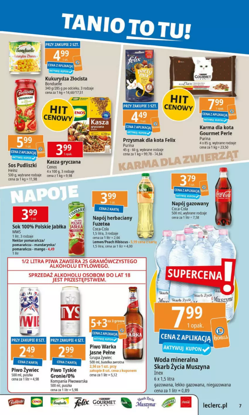 Gazetka promocyjna E Leclerc - ważna 21.10 do 28.10.2024 - strona 5 - produkty: Bonduelle, Cenos, Coca-Cola, Felix, Gra, Gry, Heinz, Jabłka, Karmi, Kasza, Kasza gryczana, Kukurydza, Mus, Napój, Napój gazowany, Piwa, Piwo, Pudliszki, Pur, Purina, Sok, Sos, Szyna, Tyskie, Warka