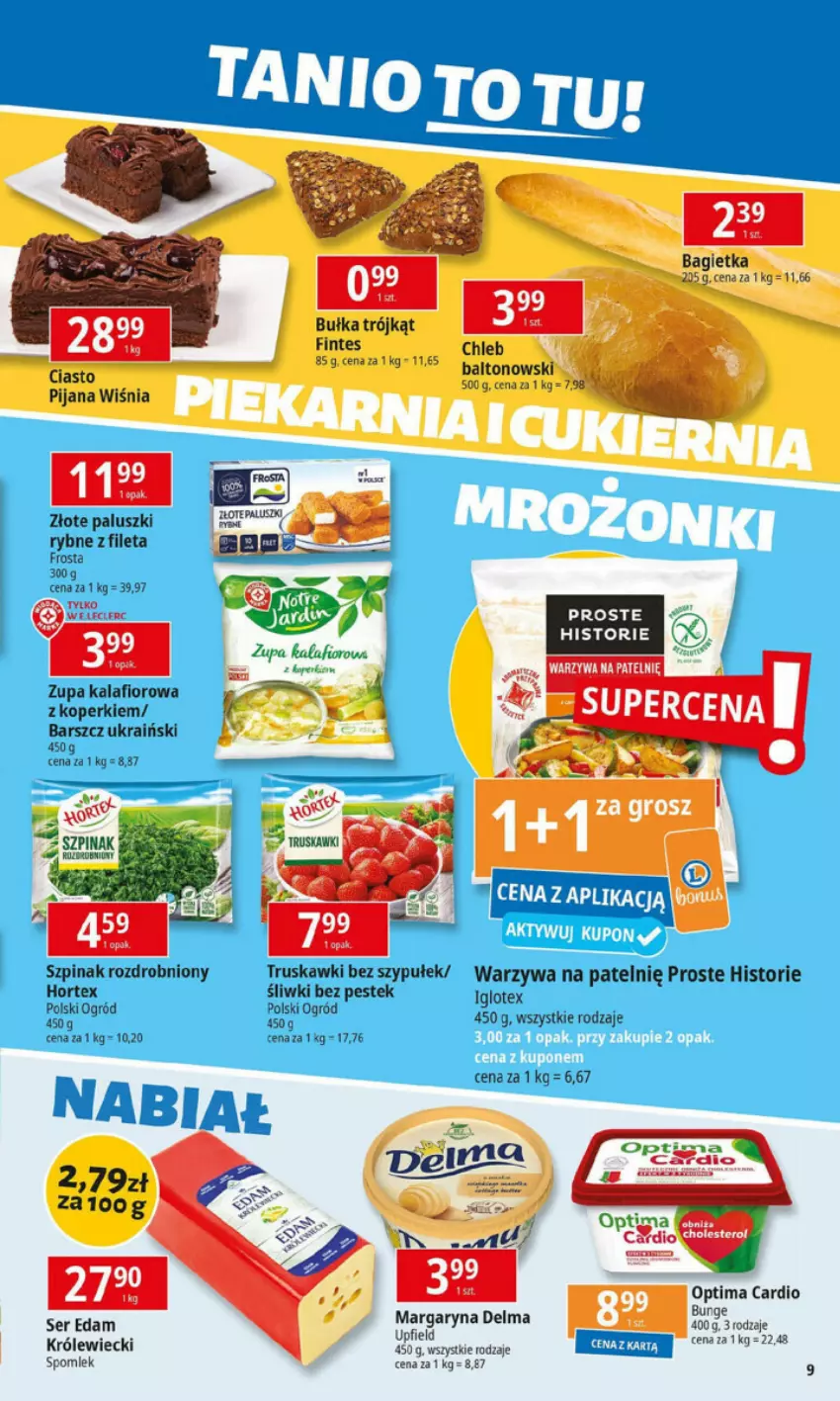 Gazetka promocyjna E Leclerc - ważna 21.10 do 28.10.2024 - strona 7 - produkty: Bułka, Delma, Edam, Frosta, Hortex, Kalafior, Ogród, Optima, Optima Cardio, Paluszki rybne, Ser, Stek, Szpinak, Truskawki, Warzywa, Warzywa na patelnie, Zupa, Zupa kalafiorowa