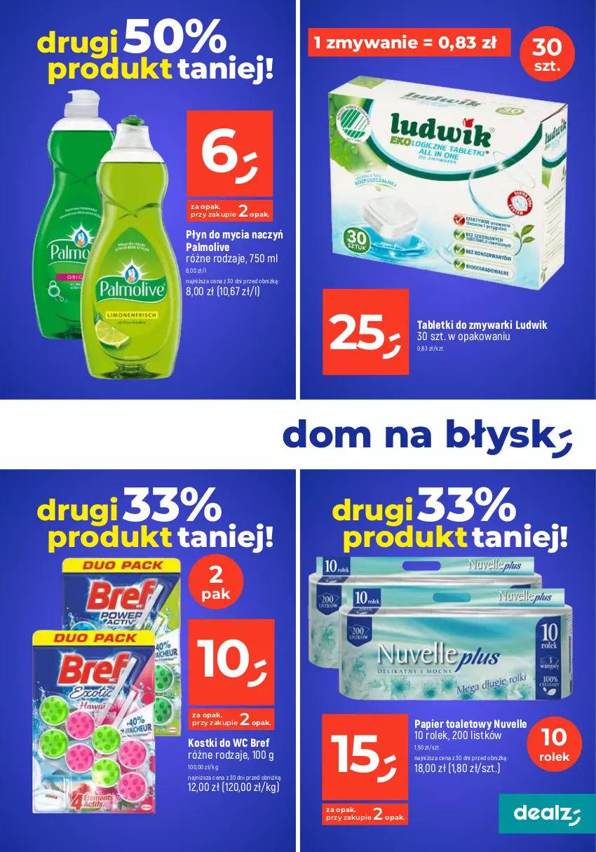 Gazetka promocyjna Dealz - MAKE A DEALZ - ważna 27.12.2023 do 03.01.2024 - strona 35 - produkty: Bref, Do mycia naczyń, Ludwik, Palmolive, Papier, Papier toaletowy, Płyn do mycia, Płyn do mycia naczyń, Tablet, Tabletki do zmywarki, Zmywarki