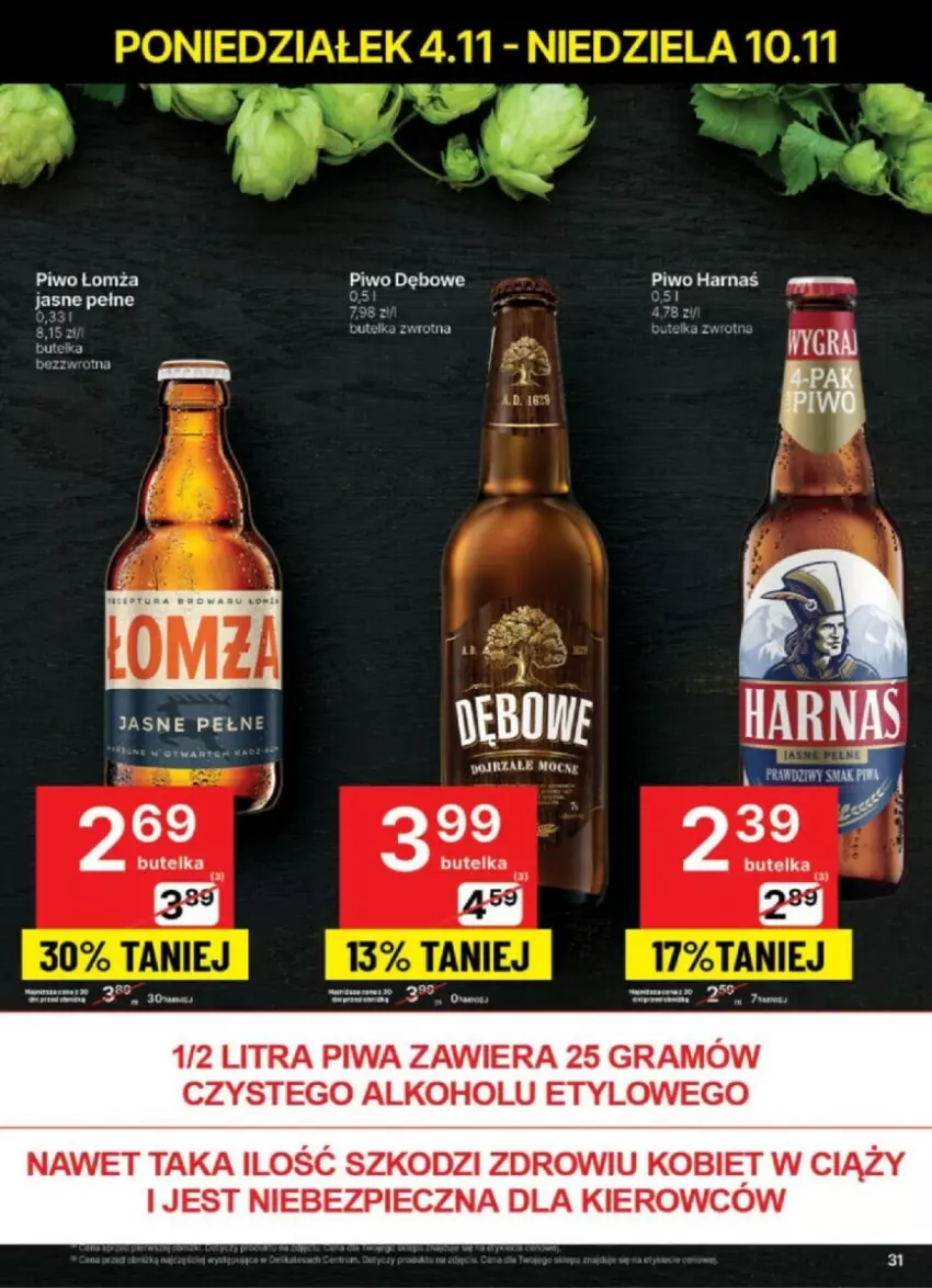 Gazetka promocyjna Delikatesy Centrum - ważna 04.11 do 10.11.2024 - strona 25 - produkty: Gra, Harnaś, Piec, Piwa, Piwo