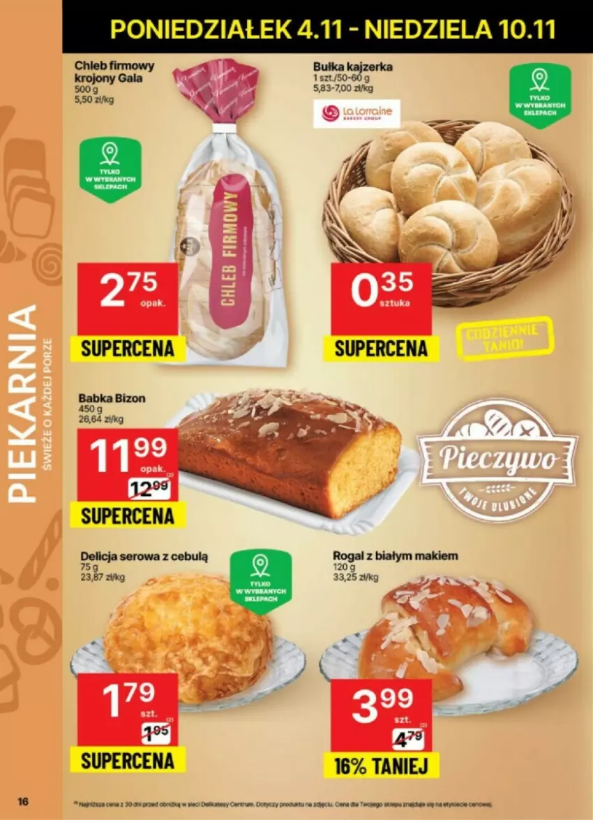 Gazetka promocyjna Delikatesy Centrum - ważna 04.11 do 10.11.2024 - strona 8 - produkty: Babka, Bułka, Chleb, Delicja serowa, Kajzerka, Rogal, Ser