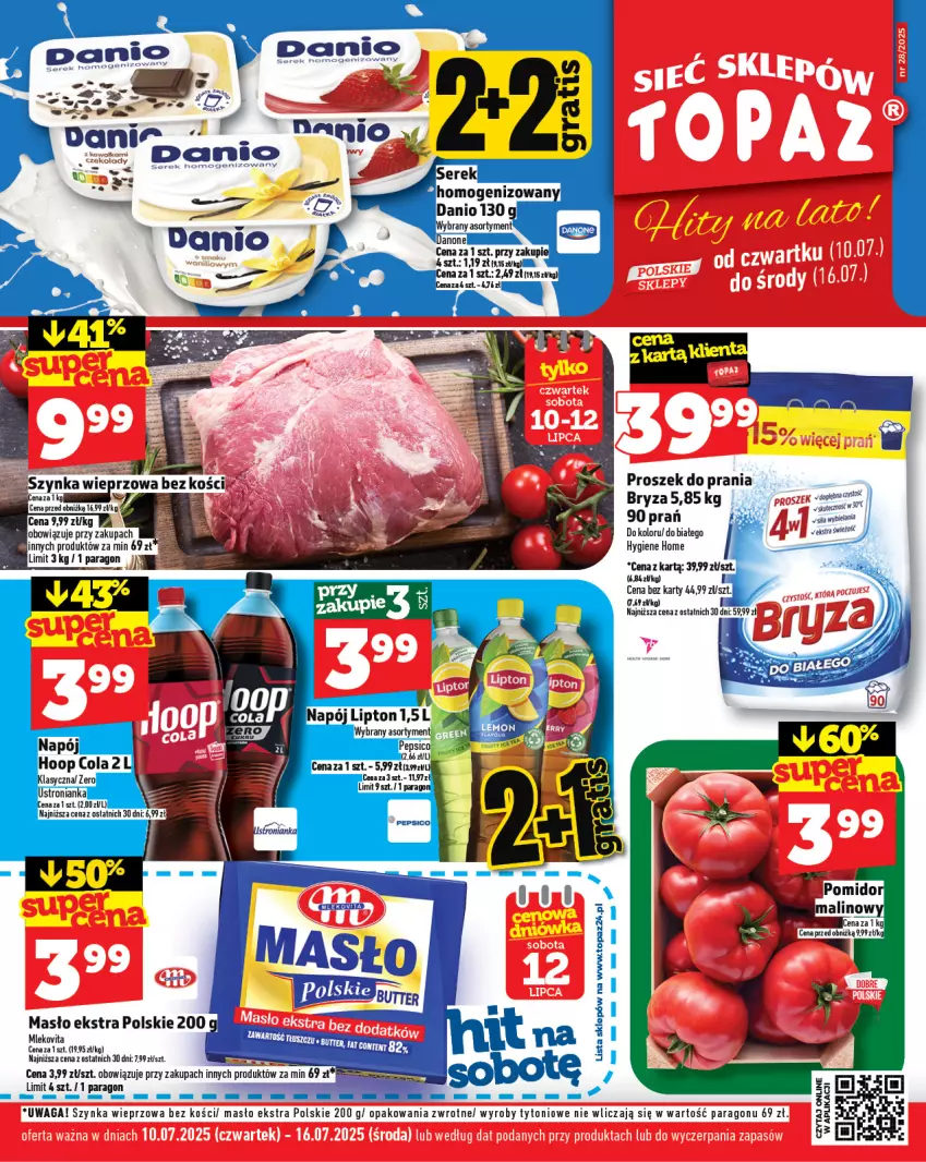 Gazetka promocyjna Topaz - Gazetka - ważna 10.07 do 16.07.2025 - strona 1 - produkty: BIC, Bryza, Lipton, Masło, Mleko, Mlekovita, Napój, Proszek do prania, Szynka, Szynka wieprzowa, Vita C, Waga