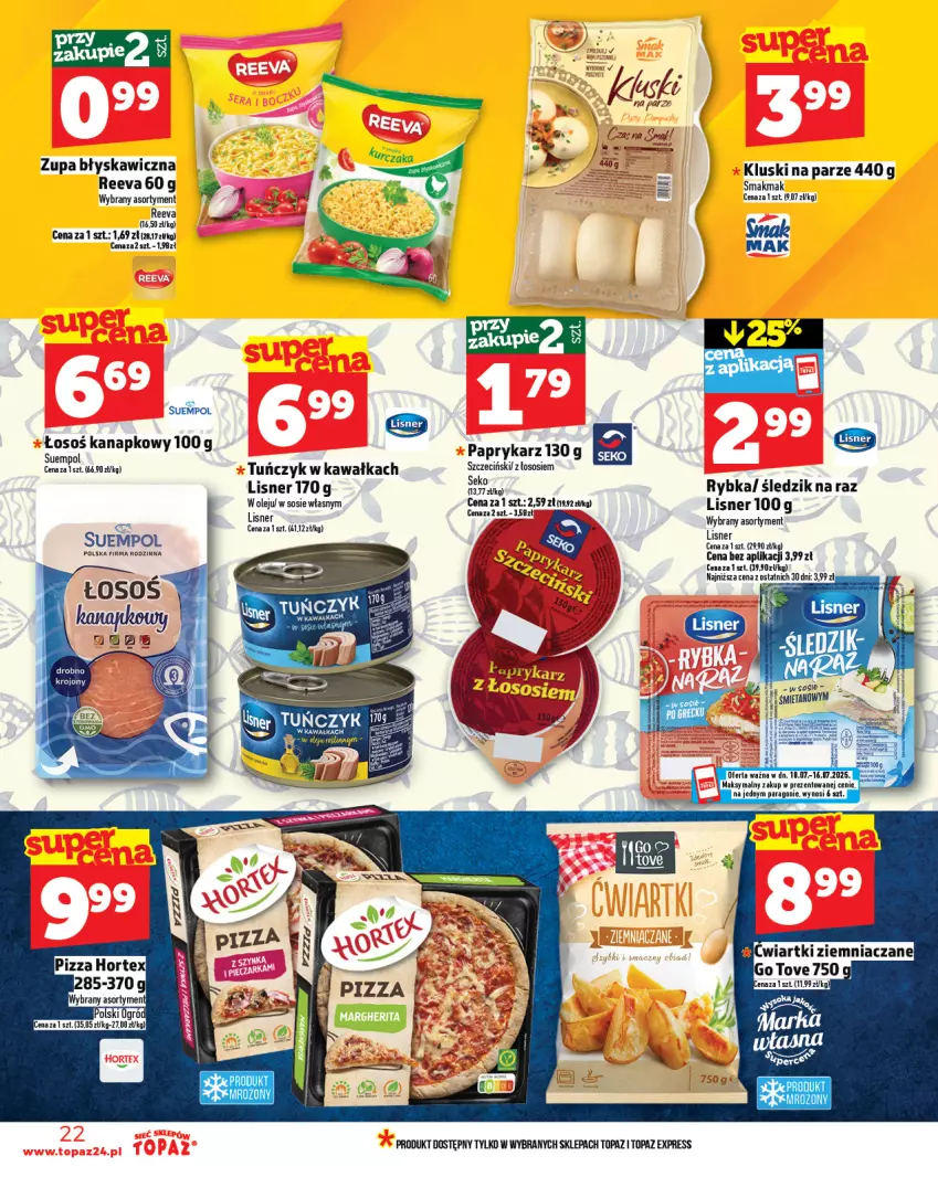 Gazetka promocyjna Topaz - Gazetka - ważna 10.07 do 16.07.2025 - strona 22 - produkty: Hortex, Kawa, Kluski na parze, Lisner, Olej, Papryka, Paprykarz, Pizza, Sos, Suempol, Top, Tuńczyk, Zupa