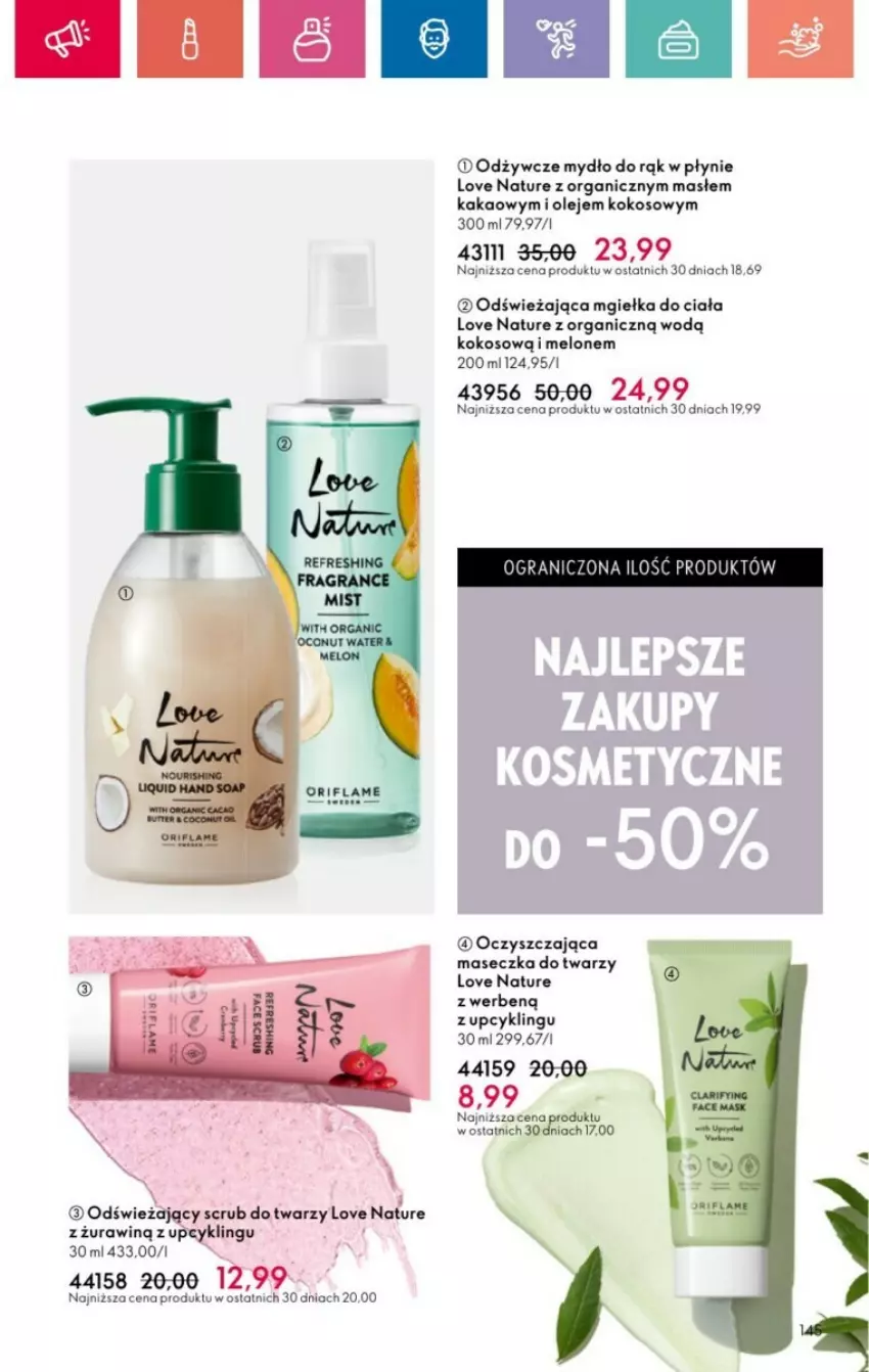 Gazetka promocyjna Oriflame - ważna 19.01 do 08.02.2025 - strona 52 - produkty: Acana, Kakao, Kokos, Love Nature, Melon, Mydło, Olej, Ser