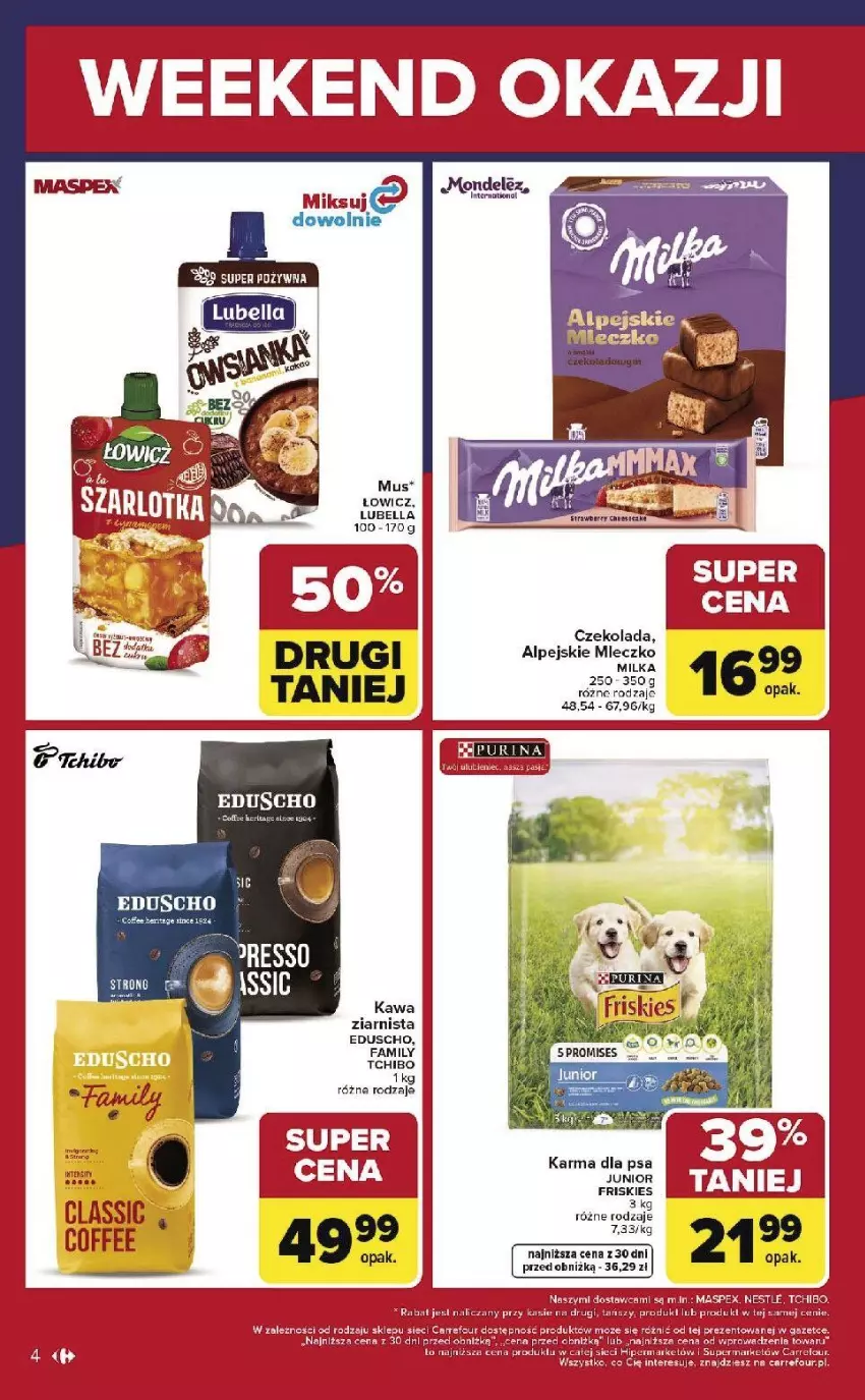Gazetka promocyjna Carrefour - Gazetka Weekend okazji już od czwartku! - ważna 29.01 do 31.01.2026 - strona 4 - produkty: Bell, Bella, Czekolada, Fa, Friskies, Kawa, Kawa ziarnista, Lubella, Milka, Mleczko, Mus, Sok