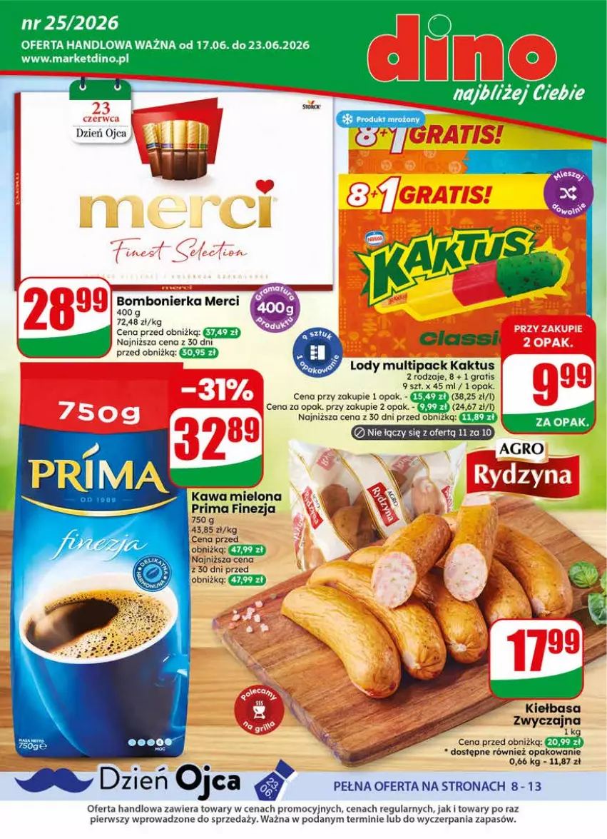 Gazetka promocyjna Dino - Gazetka 25 / 2026 - ważna 17.06 do 23.06.2026 - strona 1 - produkty: Gra, JBL, Kaktus, Kawa, Kawa mielona, Kiełbasa, Lody, Merci, Prima