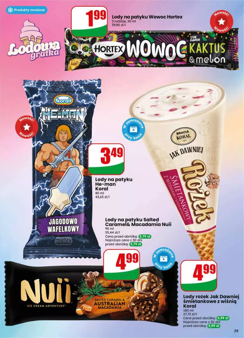Gazetka promocyjna Dino - Gazetka 25 / 2026 - ważna 17.06 do 23.06.2026 - strona 39 - produkty: Hortex, Kaktus, Lody, Produkty mrożone