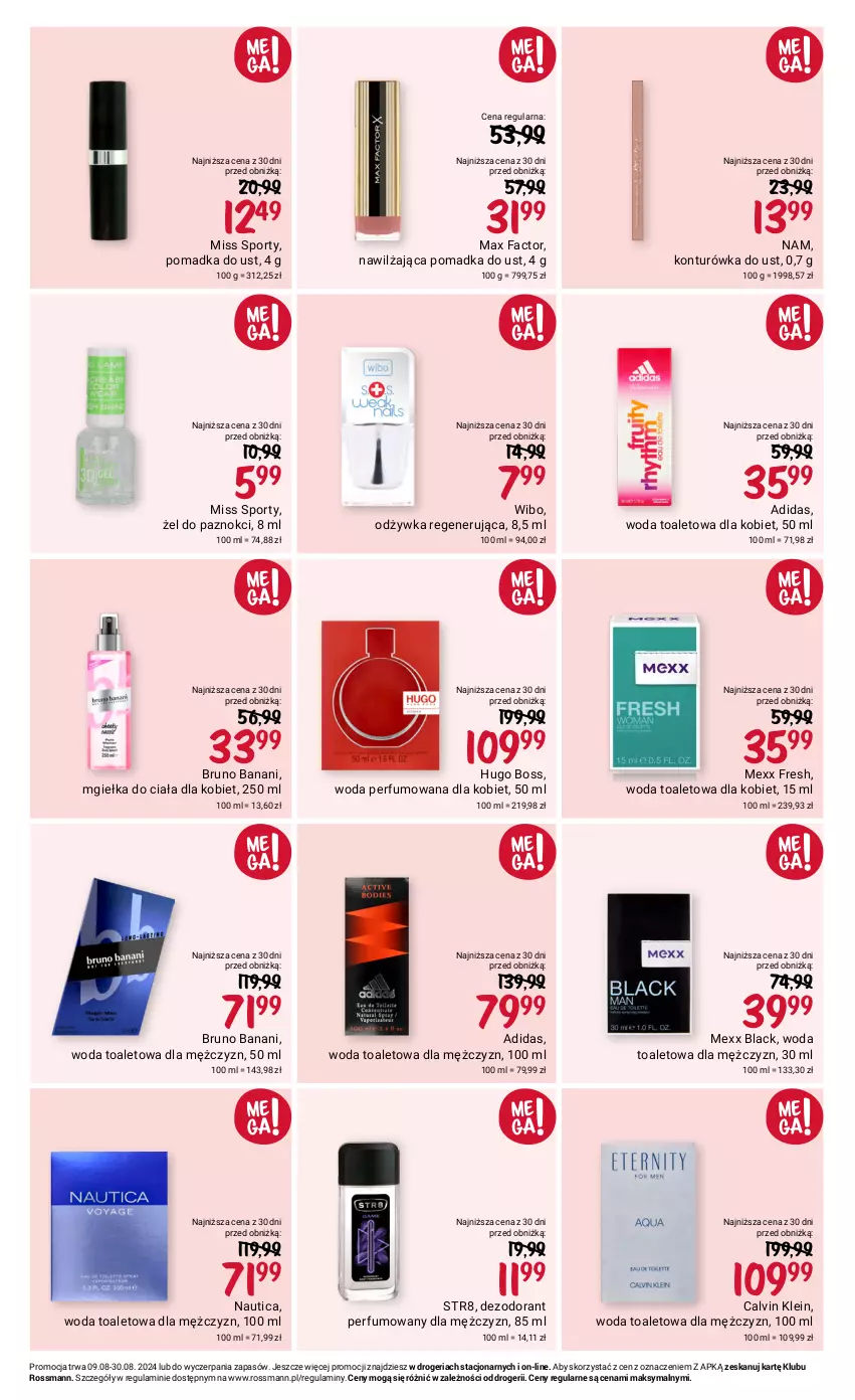 Gazetka promocyjna Rossmann - 9 sierpnia - ważna 09.08 do 30.08.2024 - strona 10 - produkty: Adidas, Bruno Banani, Calvin Klein, Dezodorant, Fa, Hugo Boss, Konturówka do ust, Lack, Max Factor, Mexx, Miss Sporty, Odżywka, Perfum, Por, Sport, Str8, Wibo, Woda, Woda perfumowana, Woda toaletowa