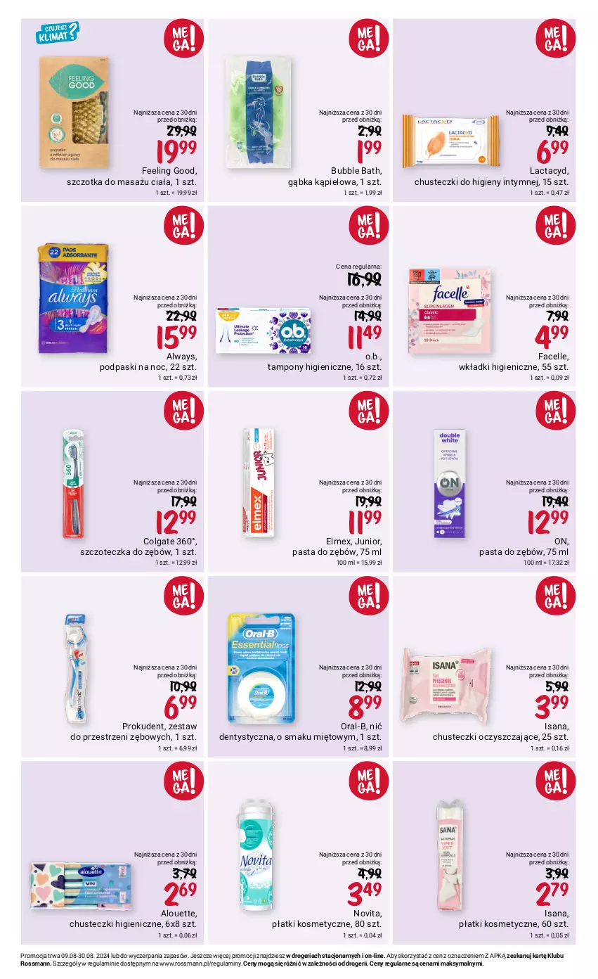 Gazetka promocyjna Rossmann - 9 sierpnia - ważna 09.08 do 30.08.2024 - strona 4 - produkty: Alouette, Always, Chusteczki, Chusteczki do higieny, Colgate, Elmex, Fa, Facelle, Isana, Lactacyd, LG, Nić dentystyczna, O.B., Pasta do zębów, Płatki kosmetyczne, Podpaski, Prokudent, Szczoteczka, Szczoteczka do zębów, Szczotka, Tampony, Wkładki