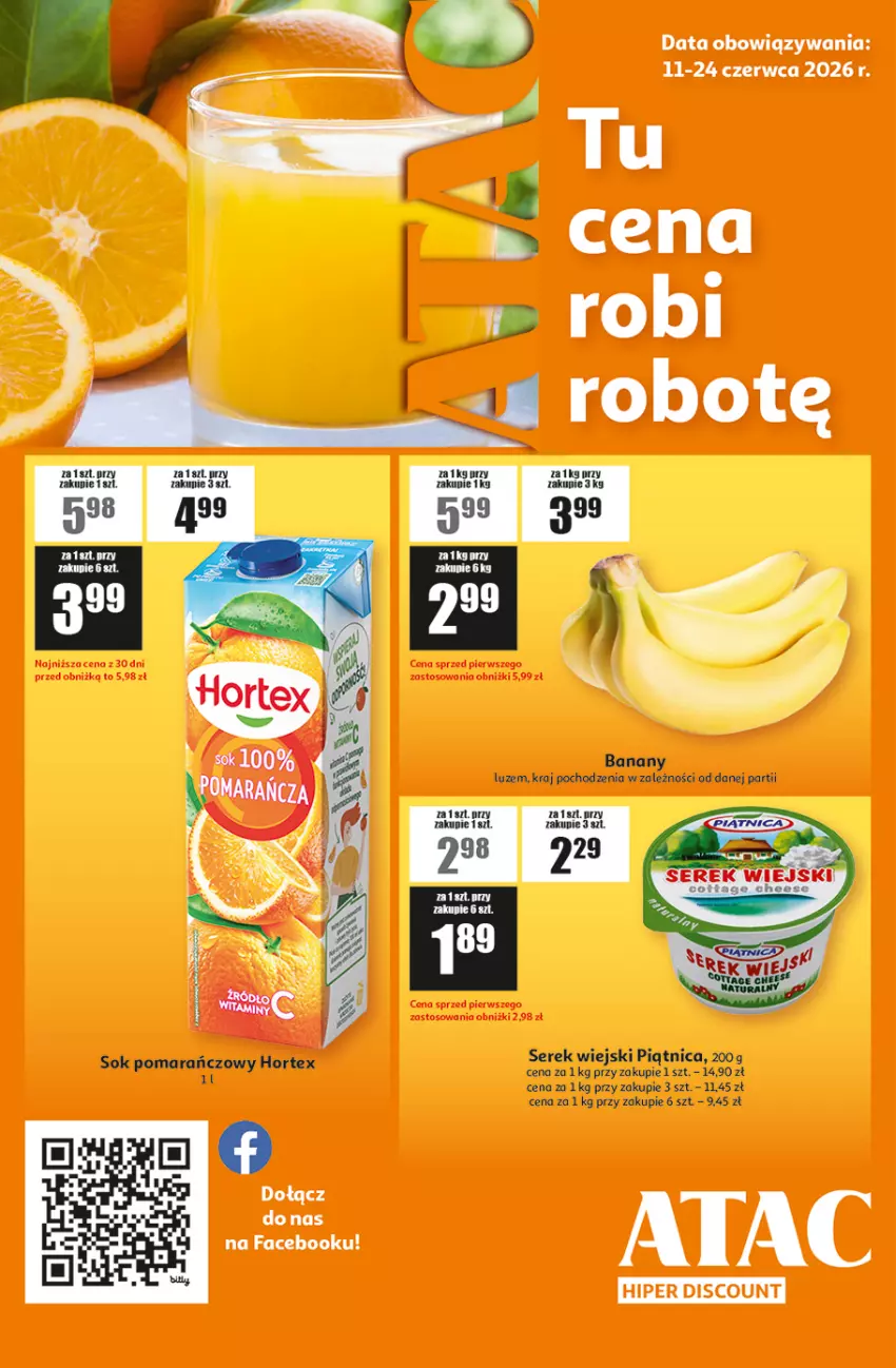 Gazetka promocyjna Auchan - ATAC Hiper Discount - ważna 11.06 do 24.06.2026 - strona 1 - produkty: Banany, Fa, Hortex, O nas, Piątnica, Ser, Serek, Serek wiejski, Sok, Sok pomarańczowy