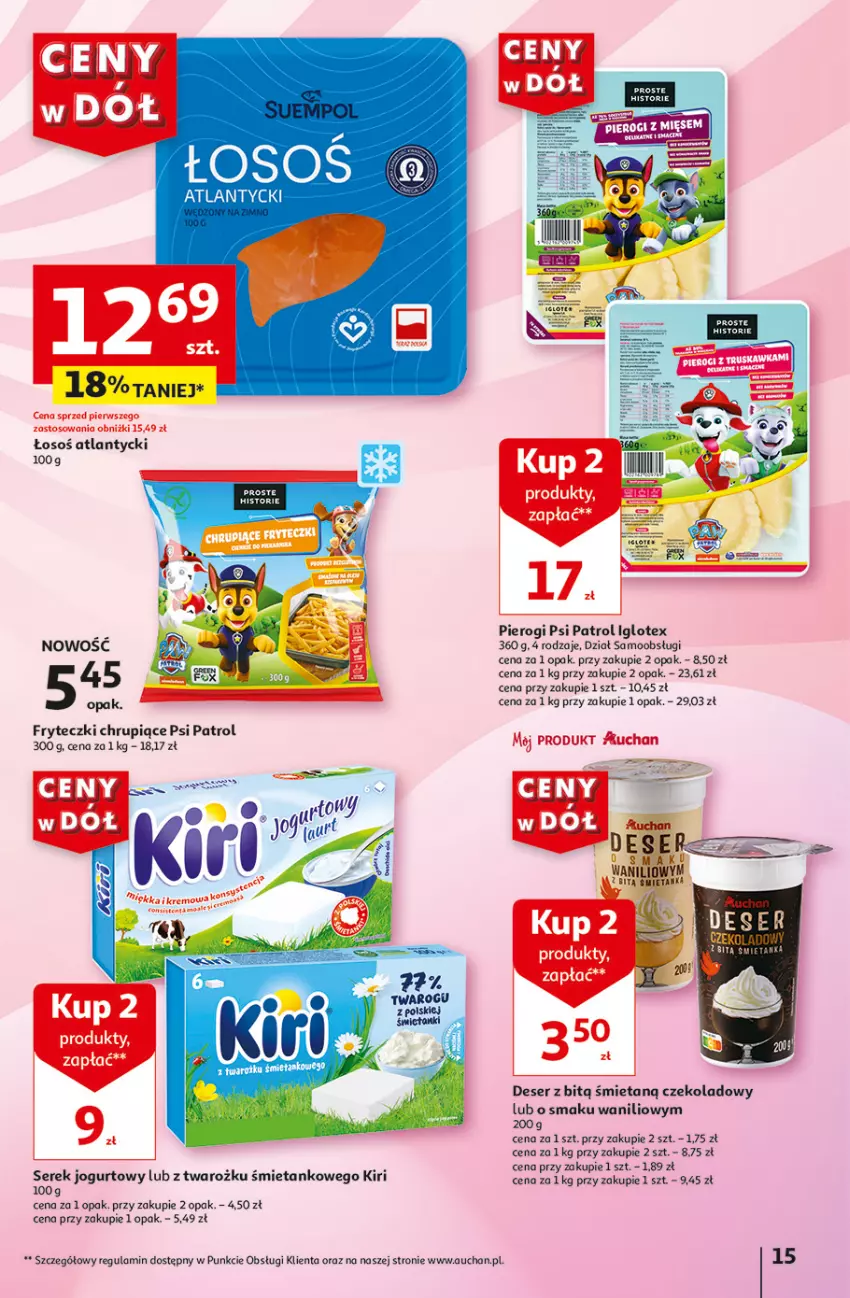 Gazetka promocyjna Auchan - Gazetka CENY W DÓŁ Hipermarket Auchan - ważna 31.05 do 05.06.2024 - strona 15 - produkty: Deser, Fa, Jogurt, LG, Pierogi, Psi Patrol, Ser, Serek