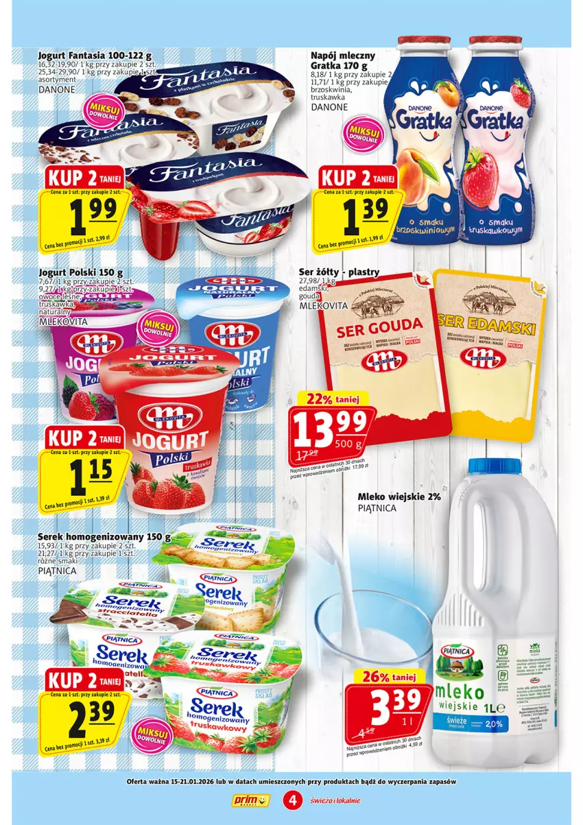 Gazetka promocyjna Prim Market - ważna 15.01 do 21.01.2026 - strona 4 - produkty: Danone, Edam, Fa, Fanta, Gouda, Gra, Jogurt, Miecz, Mleko, Mlekovita, Napój, Napój mleczny, Owoce, Piątnica, Ser