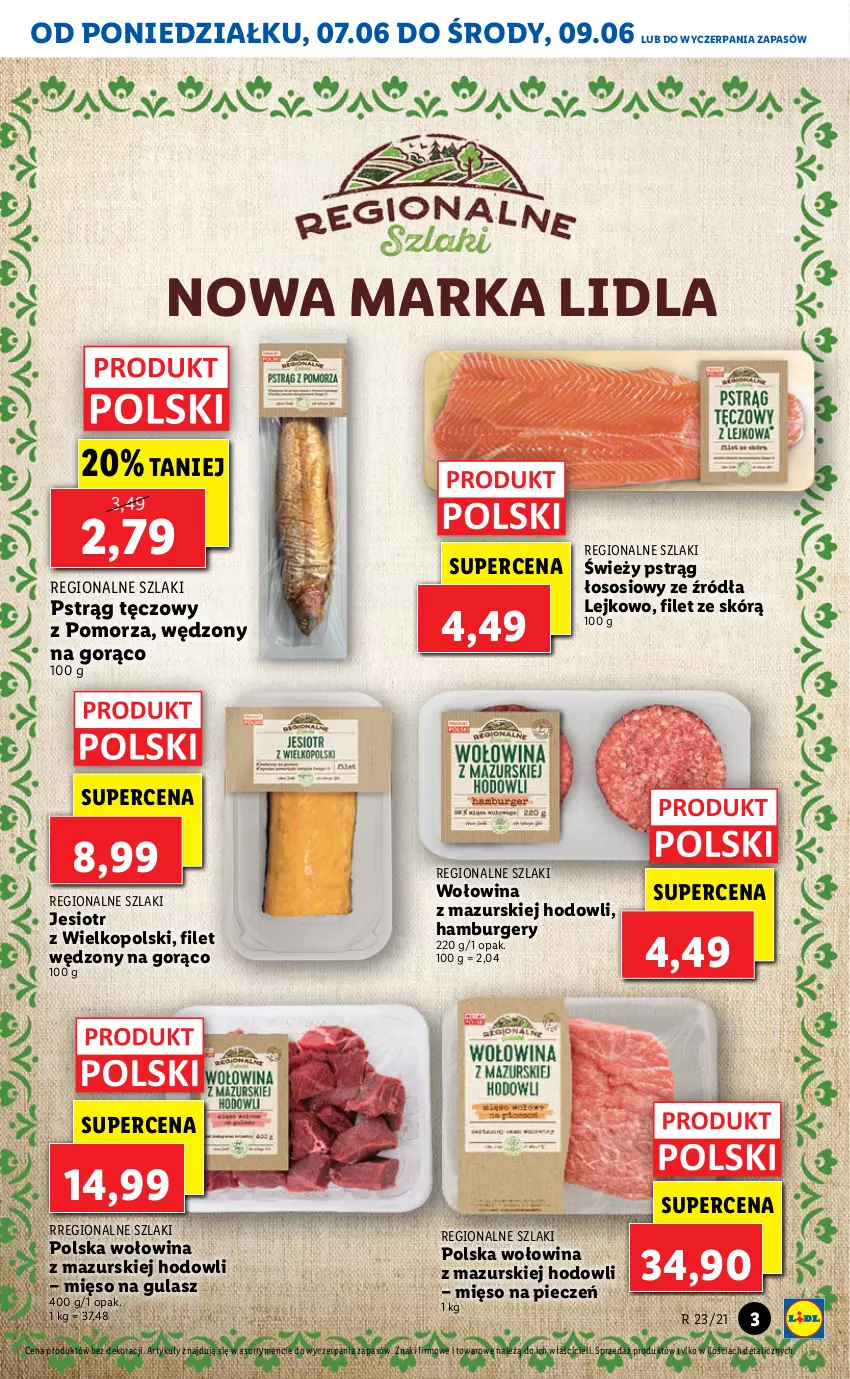 Gazetka promocyjna Lidl - GAZETKA - ważna 07.06 do 09.06.2021 - strona 3 - produkty: Burger, Hamburger, Mięso, Mięso na gulasz, Piec, Pstrąg, Pstrąg łososiowy, Pstrąg tęczowy, Sos, Wołowina