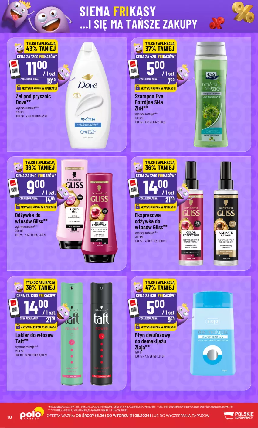 Gazetka promocyjna PoloMarket - Katalog Frikasy - ważna 05.08 do 11.08.2026 - strona 10 - produkty: Dove, Fa, Lakier, Lakier do włosów, LANA, Makijaż, Odżywka, Szampon, Taft, Ziaja