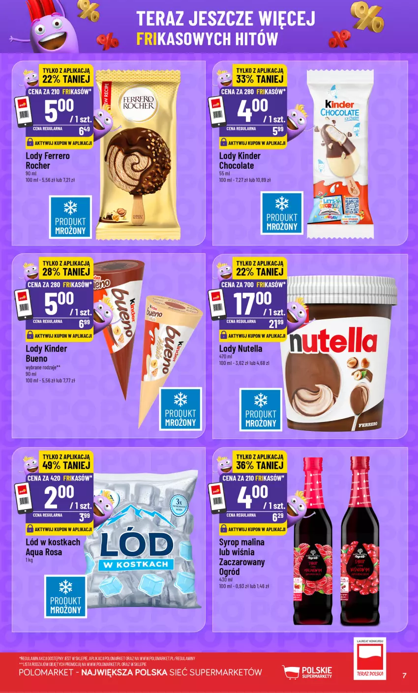 Gazetka promocyjna PoloMarket - Katalog Frikasy - ważna 05.08 do 11.08.2026 - strona 7 - produkty: Ferrero, Ferrero Rocher, Kinder, Lody, Nutella, Ogród, Syrop, Tera