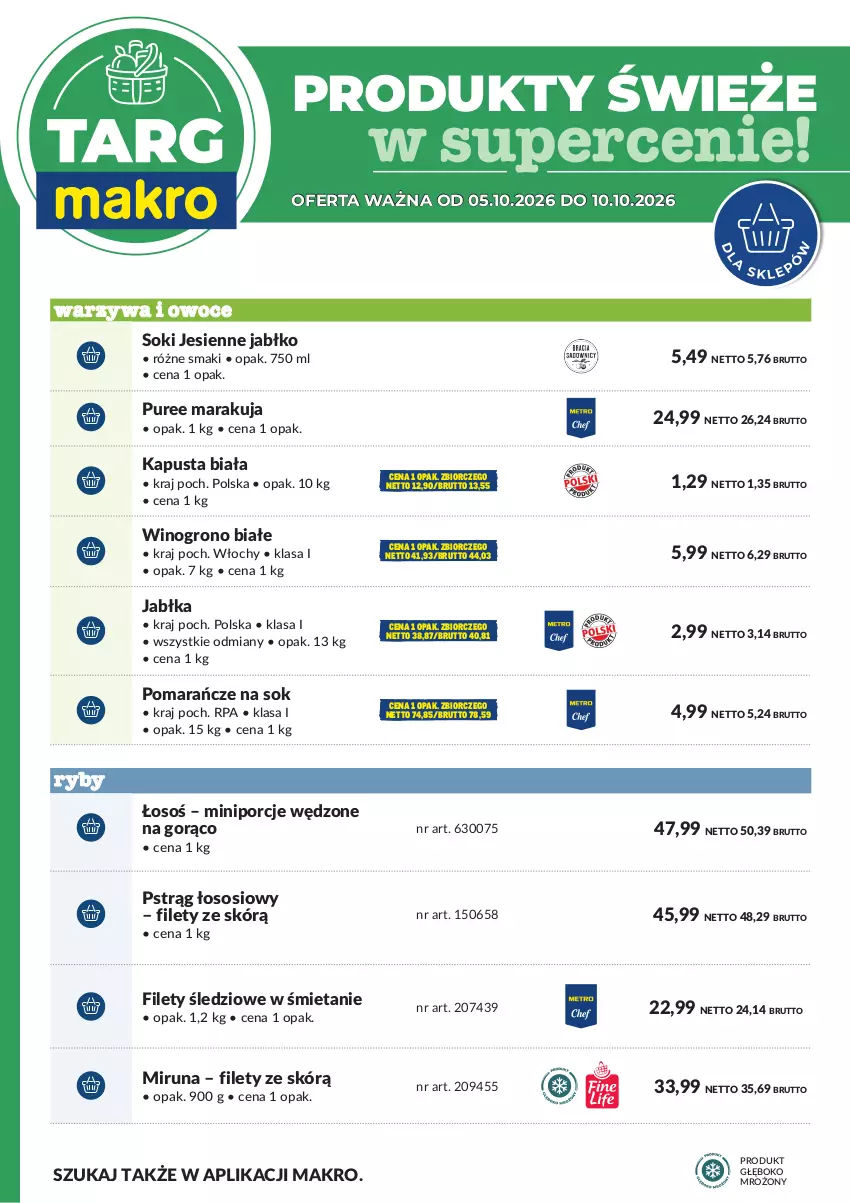 Gazetka promocyjna Makro - Targ MAKRO - oferta świeża w super cenach! - ważna 05.10 do 10.10.2026 - strona 6 - produkty: Jabłka, Miruna, Owoce, Pomarańcze, Por, Pstrąg, Pstrąg łososiowy, Pur, Sok, Sos, Warzywa, Warzywa i owoce, Wino