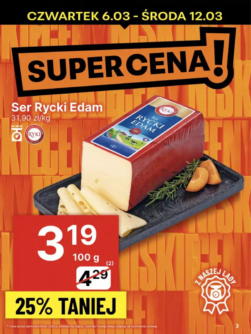 Gazetka promocyjna Delikatesy Centrum - NOWA GAZETKA Delikatesy Centrum od 6 marca! 6-12.03.2025 - ważna 06.03 do 12.03.2025 - strona 3 - produkty: Edam, Ser