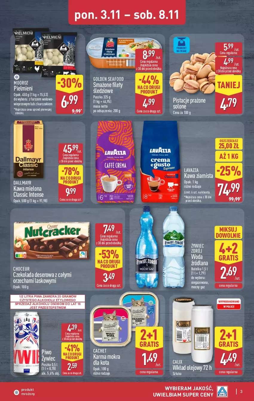 Gazetka promocyjna Aldi - Oferta weekendowa - ważna 06.11 do 08.11.2025 - strona 3 - produkty: Czekolada, Dallmayr, Deser, Fa, Golden Seafood, Gra, Kawa, Kawa mielona, Kawa ziarnista, Kurczak, LANA, Lavazza, Olej, Pistacje, Piwa, Piwo, Ser, Wkład olejowy, Woda