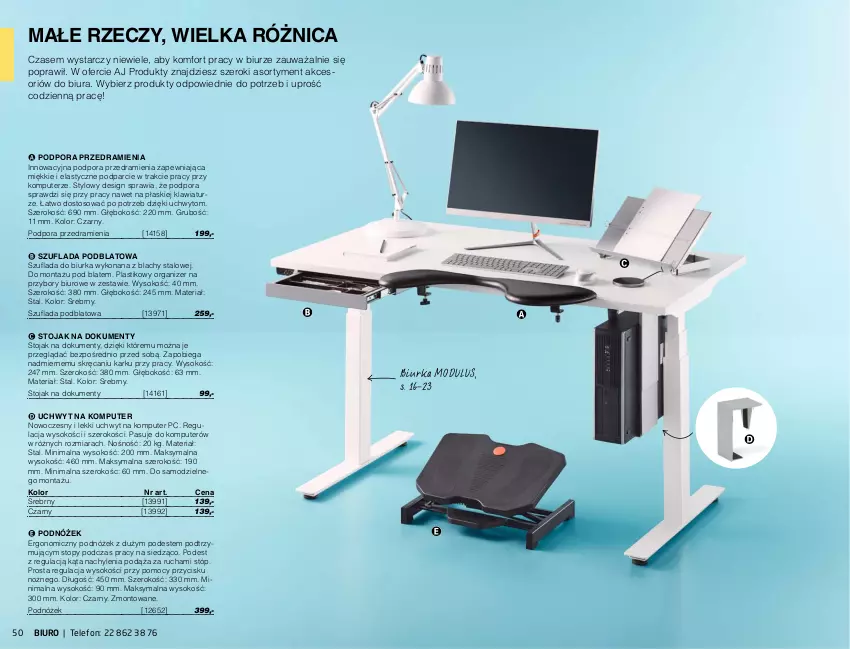 Gazetka promocyjna AJ Produkty - Zima 2021 - ważna 01.01 do 31.03.2021 - strona 50 - produkty: Biurka, Biuro, Komputer, Noż, Organizer, Podnóżek, Por, Sok, Stojak, Telefon, Top