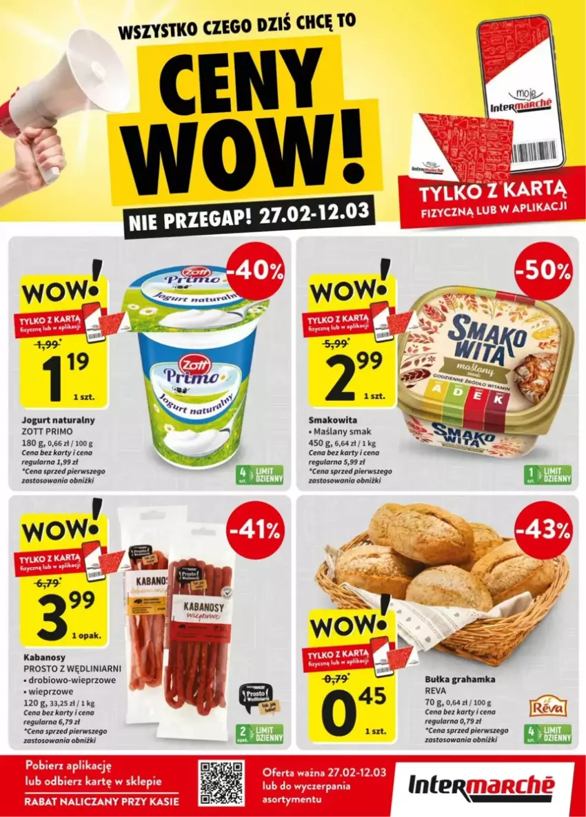 Gazetka promocyjna Intermarche - ważna 27.02 do 12.03.2025 - strona 1 - produkty: Bułka, Bułka grahamka, Gra, Jogurt, Jogurt naturalny, Kabanos, Smakowita, Zott, Zott Primo