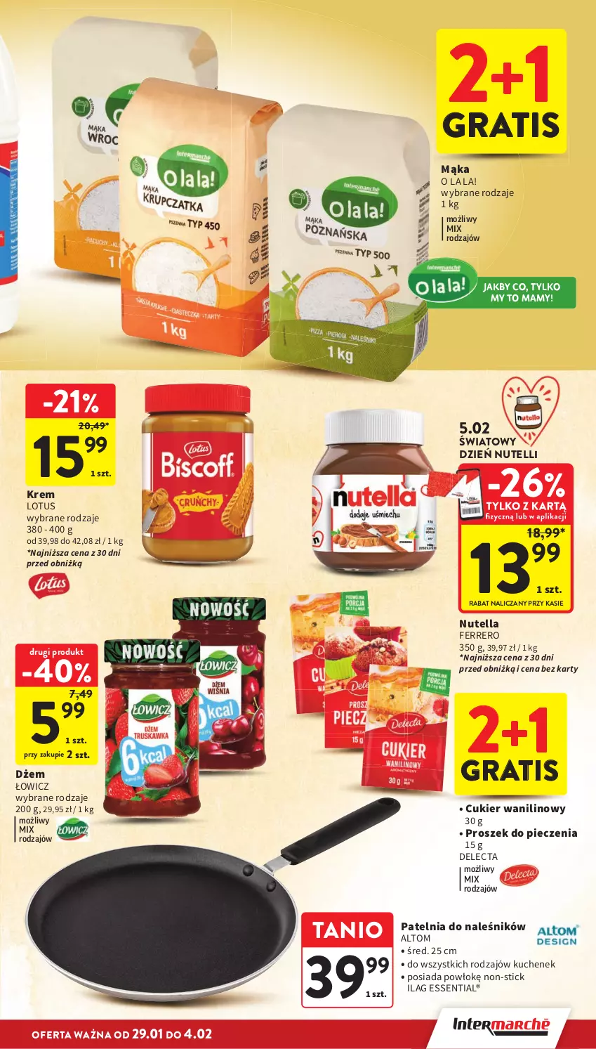Gazetka promocyjna Intermarche - Gazetka promocyjna - ważna 29.01 do 04.02.2026 - strona 25 - produkty: Cukier, Cukier wanilinowy, Delecta, Dżem, Ferrero, Gra, Mąka, Nutella, Patelnia, Piec, Proszek do pieczenia