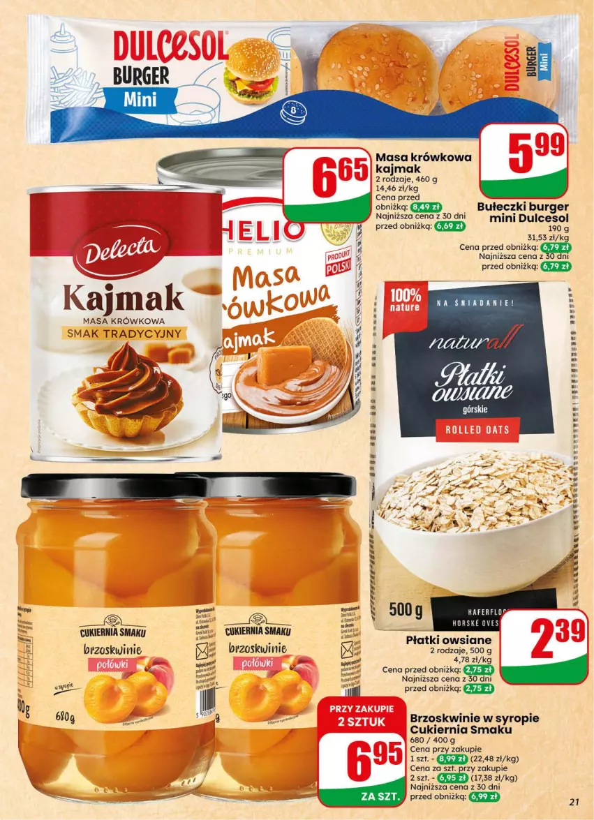 Gazetka promocyjna Dino - Gazetka 44 / 2026 - ważna 28.10 do 03.11.2026 - strona 21 - produkty: Brzoskwinie, Bułeczki, Burger, Cukier, Masa krówkowa, Płatki owsiane, Syrop