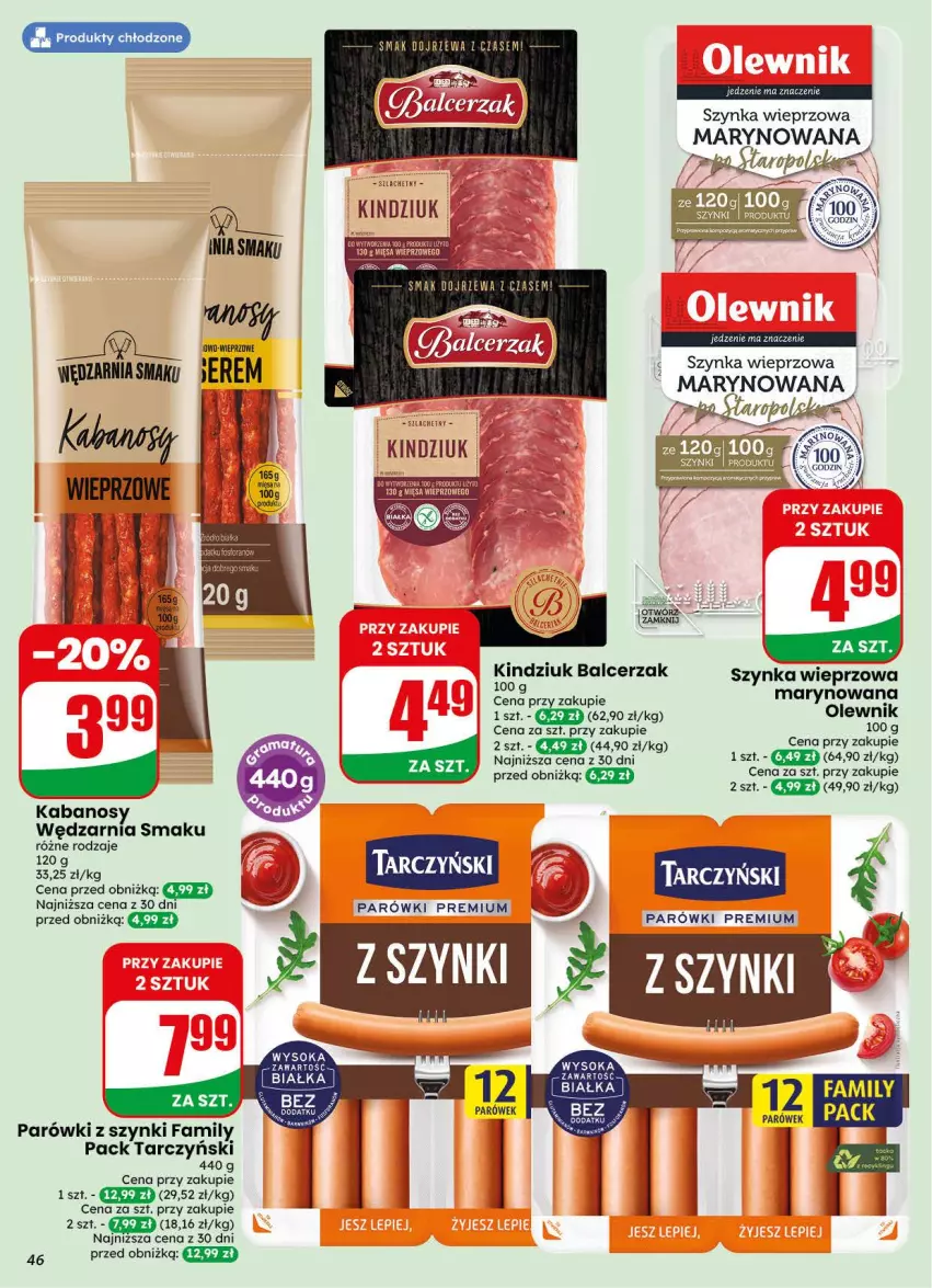 Gazetka promocyjna Dino - Gazetka 44 / 2026 - ważna 28.10 do 03.11.2026 - strona 46 - produkty: Fa, Kabanos, Kindziuk, Olewnik, Parówki, Parówki z szynki, Sok, Szynka, Szynka wieprzowa, Tarczyński