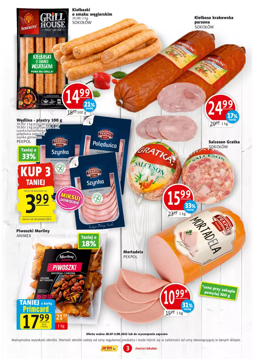 Gazetka promocyjna Prim Market - ważna 28.07 do 01.08.2022 - strona 3 - produkty: Gra, Grill, K2, Kiełbasa, Kiełbasa krakowska, Morliny, Pekpol, Piec, Piwo, Polędwica, Por, Salceson, Ser, Sok, Sokołów, Szynka, Szynka konserwowa, Wędlina