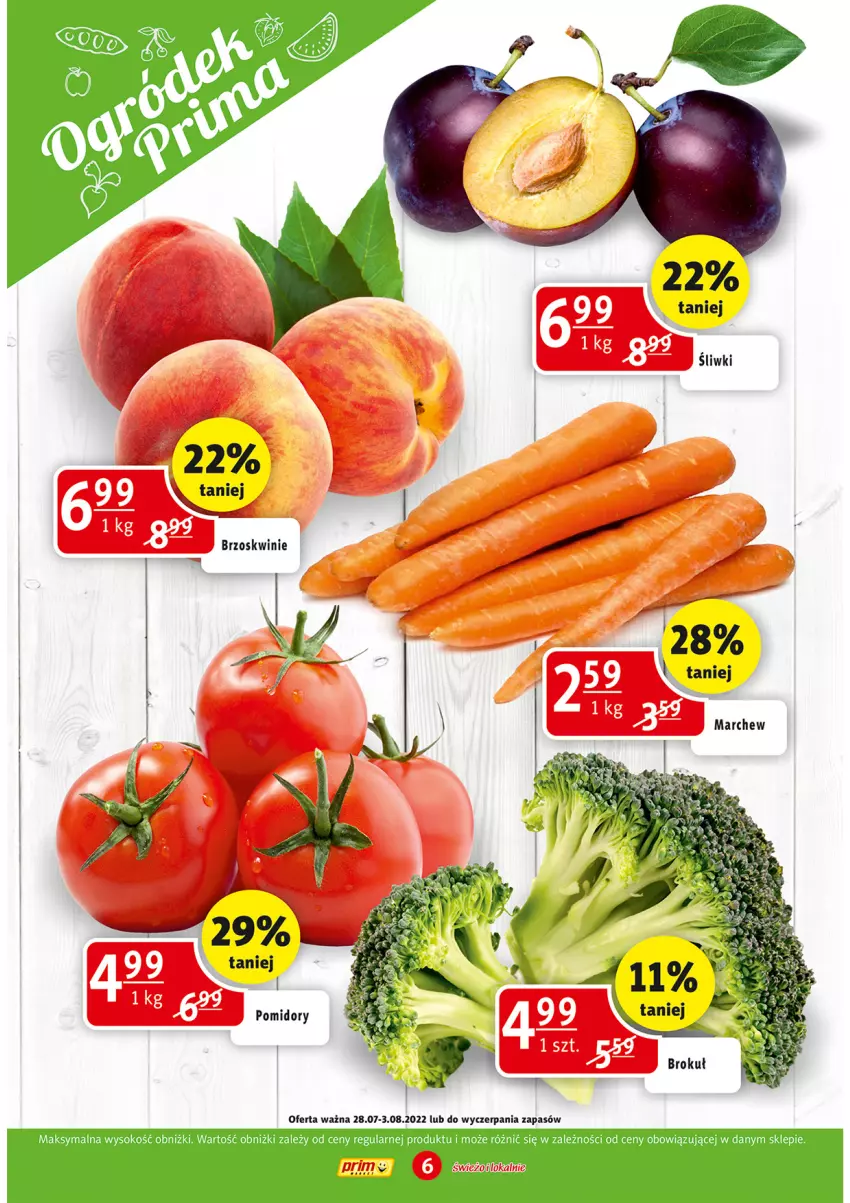 Gazetka promocyjna Prim Market - ważna 28.07 do 01.08.2022 - strona 6 - produkty: Pomidory, Sok