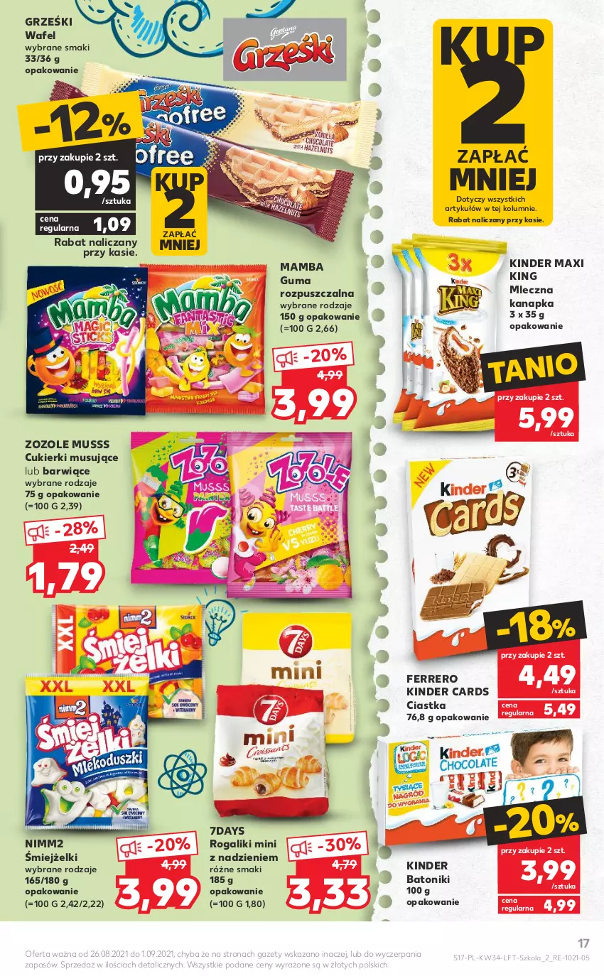 Gazetka promocyjna Kaufland - OFERTA TYGODNIA - ważna 26.08 do 01.09.2021 - strona 17 - produkty: Baton, Ciastka, Cukier, Cukierki, Ferrero, Grześki, Guma rozpuszczalna, Kinder, Mamba, Mleczna kanapka, Mus, Nimm2, Rogal, Tonik