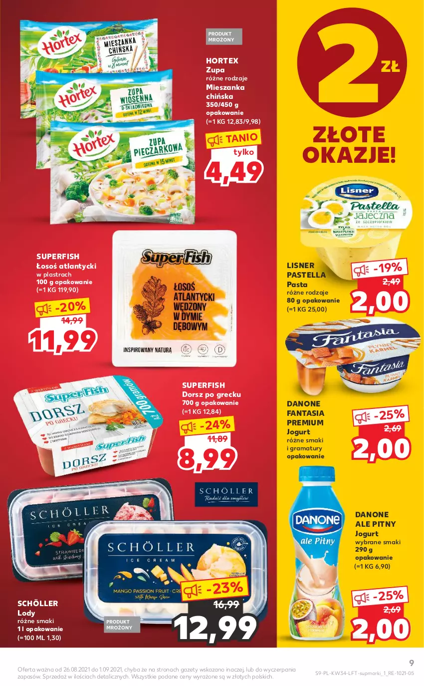 Gazetka promocyjna Kaufland - OFERTA TYGODNIA - ważna 26.08 do 01.09.2021 - strona 9 - produkty: Danone, Danone Fantasia, Dorsz, Fa, Fanta, Gra, Hortex, Jogurt, Lisner, Lody, Pastella, Rama, Zupa