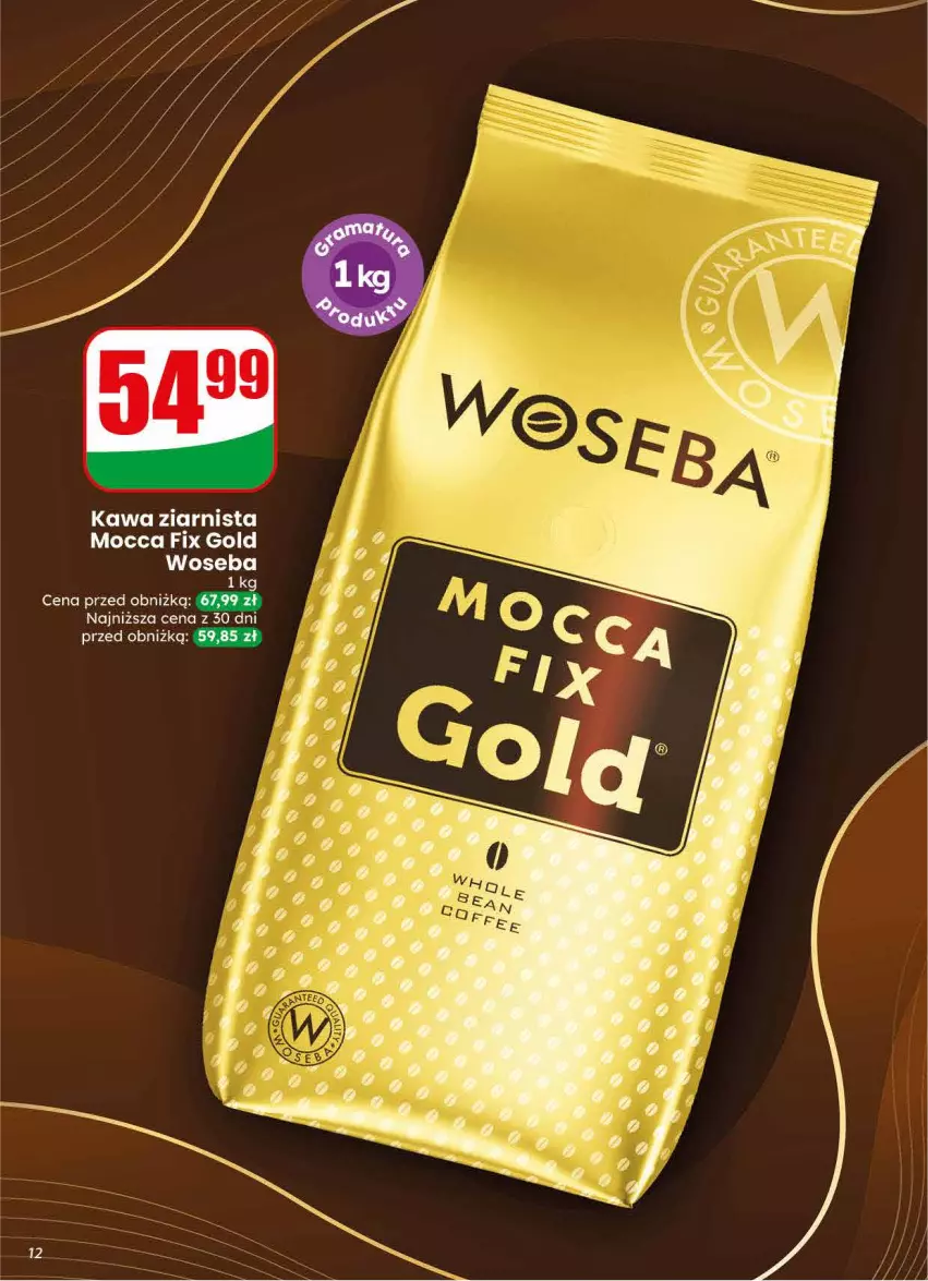 Gazetka promocyjna Dino - Gazetka 30 / 2026 - ważna 22.07 do 28.07.2026 - strona 12 - produkty: Kawa, Kawa ziarnista, Mocca Fix Gold, Woseba