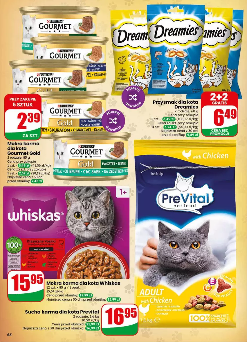 Gazetka promocyjna Dino - Gazetka 30 / 2026 - ważna 22.07 do 28.07.2026 - strona 68 - produkty: Gourmet Gold, Mokra karma, Mus, Przysmak dla kota, Pur, Purina, Sos, Sucha karma, Whiskas