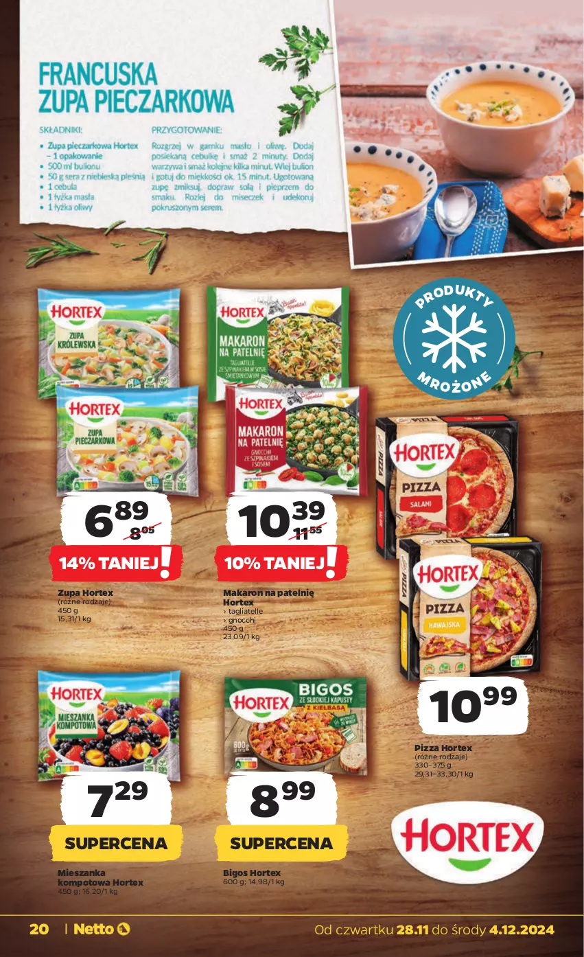 Gazetka promocyjna Netto - Od Czwartku - ważna 28.11 do 04.12.2024 - strona 20 - produkty: Bigos, Gnocchi, Hortex, Makaron, Mieszanka kompotowa, Pizza, Tagliatelle, Zupa