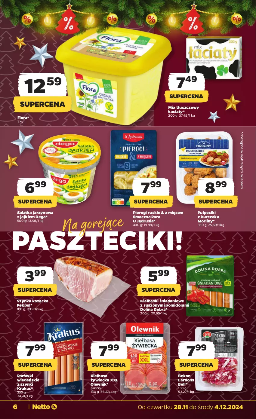 Gazetka promocyjna Netto - Od Czwartku - ważna 28.11 do 04.12.2024 - strona 6 - produkty: Beko, Bell, Danio, Dega, Flora, Kiełbasa, Krakus, Kurczak, Morliny, Olewnik, Parówki, Pekpol, Pierogi, Sałat, Sałatka, Szynka