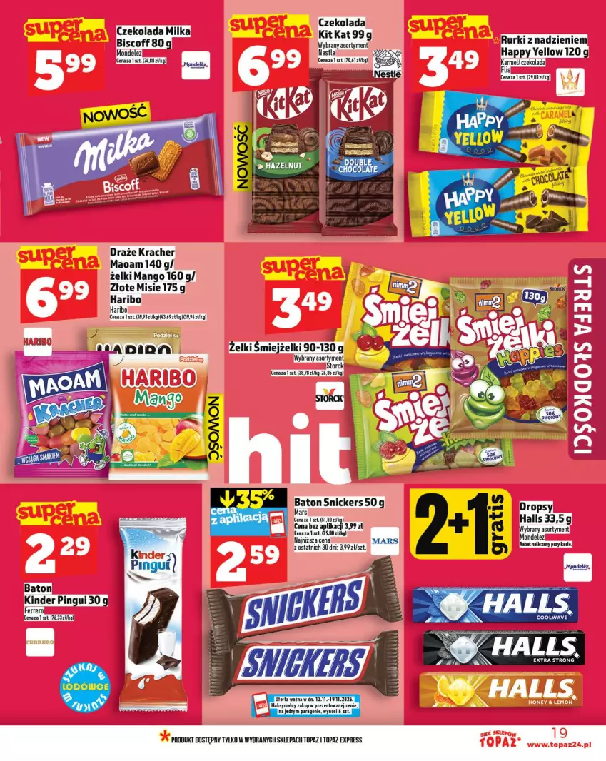 Gazetka promocyjna Topaz - Gazetka - ważna 13.11 do 19.11.2025 - strona 19 - produkty: Baton, Czekolada, Halls, Haribo, Kinder, Kit Kat, Mango, Mars, Rurki, Snickers, Top