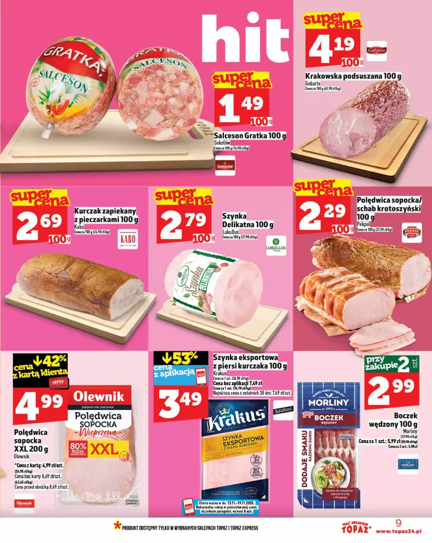 Gazetka promocyjna Topaz - Gazetka - ważna 13.11 do 19.11.2025 - strona 9 - produkty: Boczek, Gra, Krakus, Kurczak, Morliny, Olewnik, Polędwica, Por, Salceson, Sok, Sokołów, Sport, Szynka, Top