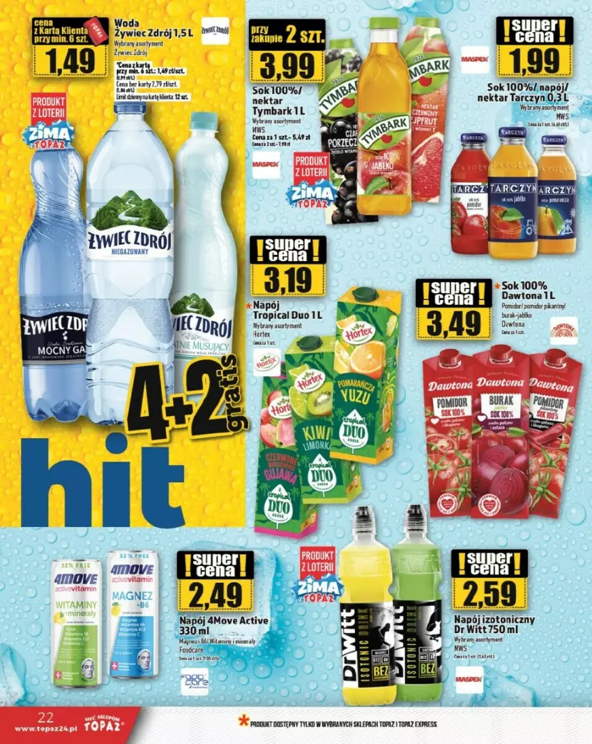 Gazetka promocyjna Topaz - ważna 23.01.2025 do 22.01.2026 - strona 15 - produkty: Dawtona, Hortex, Napój, Napój izotoniczny, Nektar, Sok, Top, Tropical, Tymbark, Woda