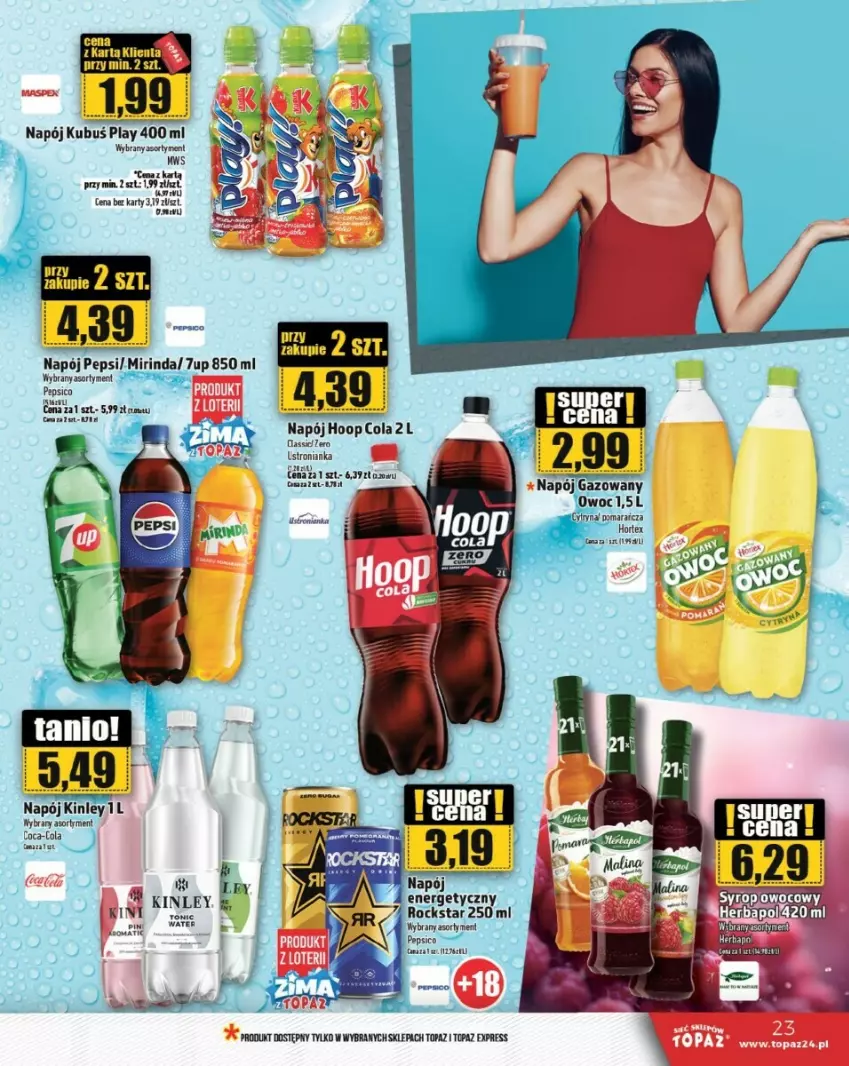 Gazetka promocyjna Topaz - ważna 23.01.2025 do 22.01.2026 - strona 16 - produkty: 7up, Hoop, Hortex, Kubuś, Mirinda, Napój, Pepsi, Por, Top