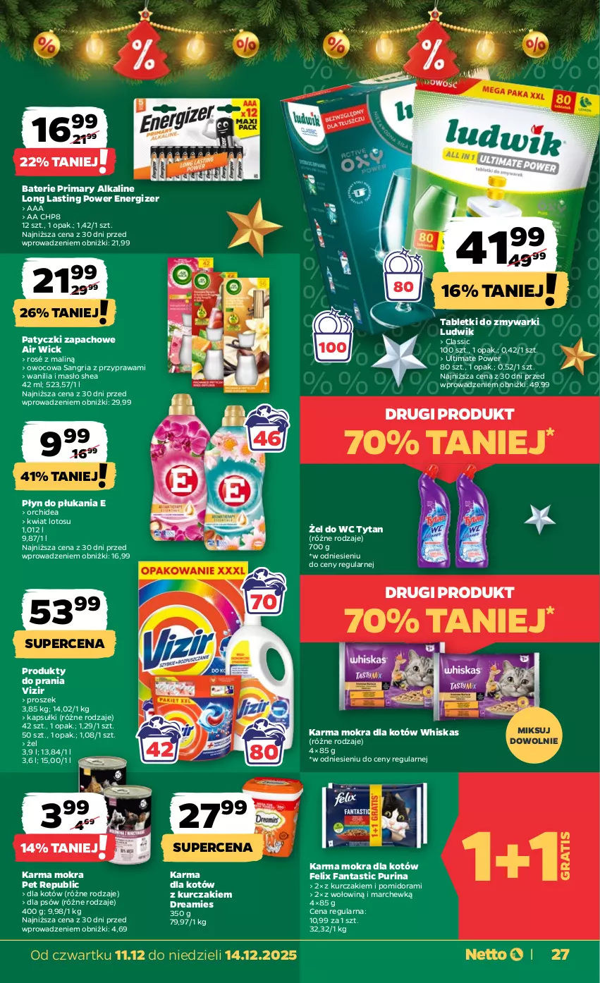 Gazetka promocyjna Netto - Od Czwartku - ważna 11.12 do 14.12.2025 - strona 27 - produkty: Air Wick, Energizer, Fa, Fanta, Felix, Gra, HP, Karma mokra dla kotów, Kurczak, Ludwik, Masło, Płyn do płukania, Prima, Pur, Purina, Tablet, Tabletki do zmywarki, Tytan, Vizir, Whiskas, Zmywarki