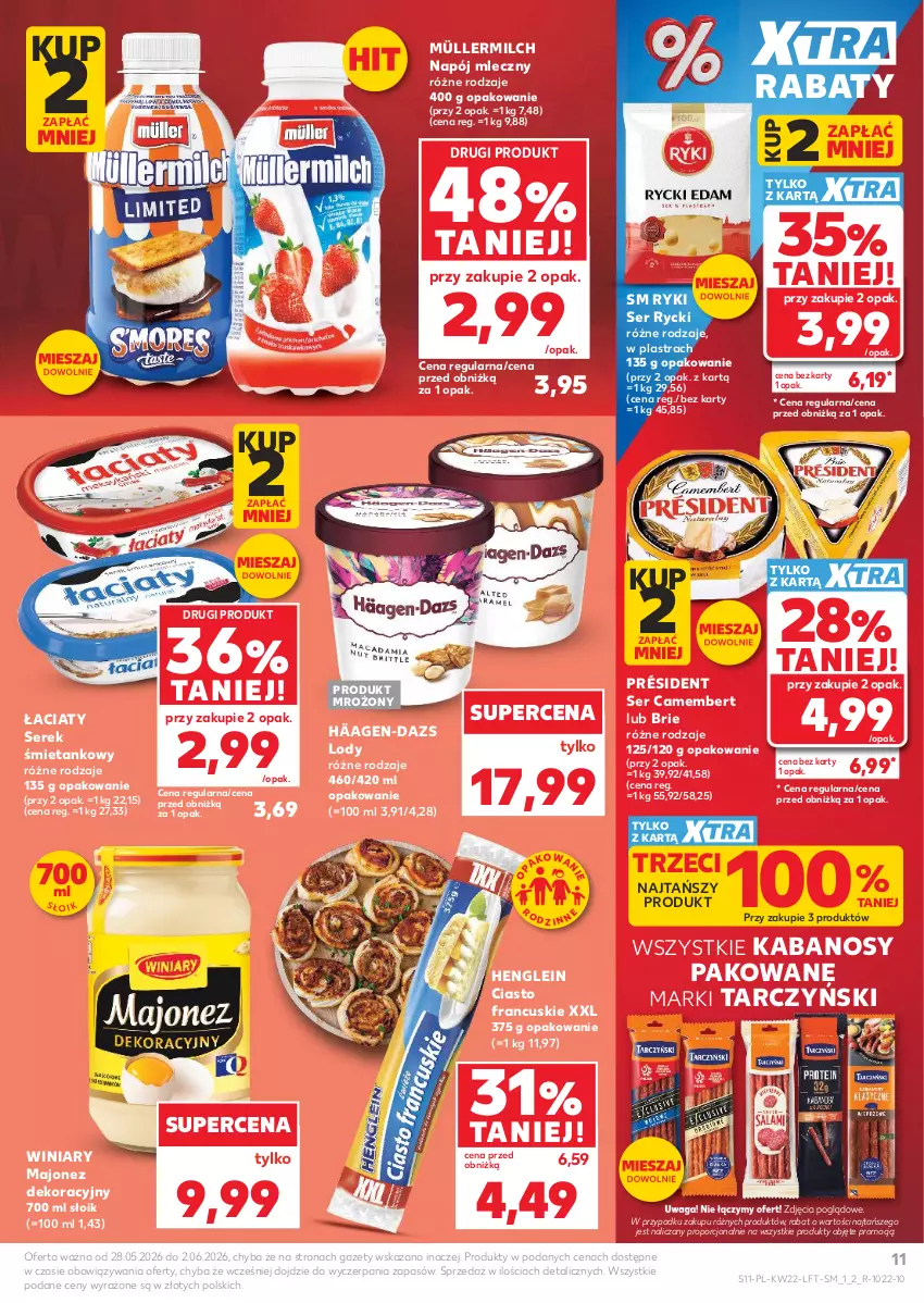 Gazetka promocyjna Kaufland - Gazetka tygodnia - ważna 28.05 do 02.06.2026 - strona 11 - produkty: Brie, Camembert, Ciasto francuskie, Kabanos, Lody, Majonez, Müller, Müllermilch, Napój, Napój mleczny, Por, Président, Ser, Serek, Tarczyński, Waga, Winiary