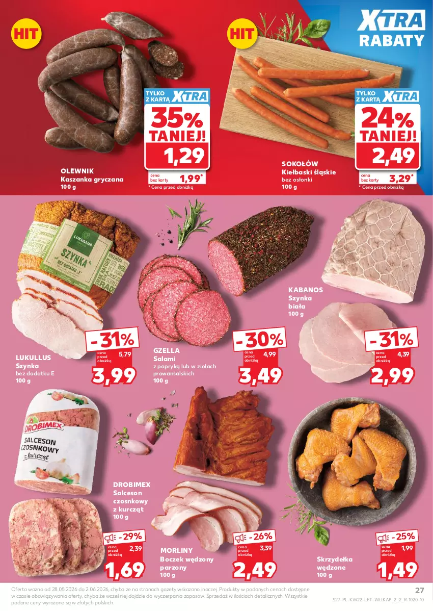Gazetka promocyjna Kaufland - Gazetka tygodnia - ważna 28.05 do 02.06.2026 - strona 27 - produkty: Boczek, Drobimex, Gry, Kabanos, Kasza, Kaszanka, Kiełbaski śląskie, Morliny, Olewnik, Owoce, Salami, Salami z papryką, Salceson, Sok, Sokołów, Szynka, Szynka biała, Warzywa